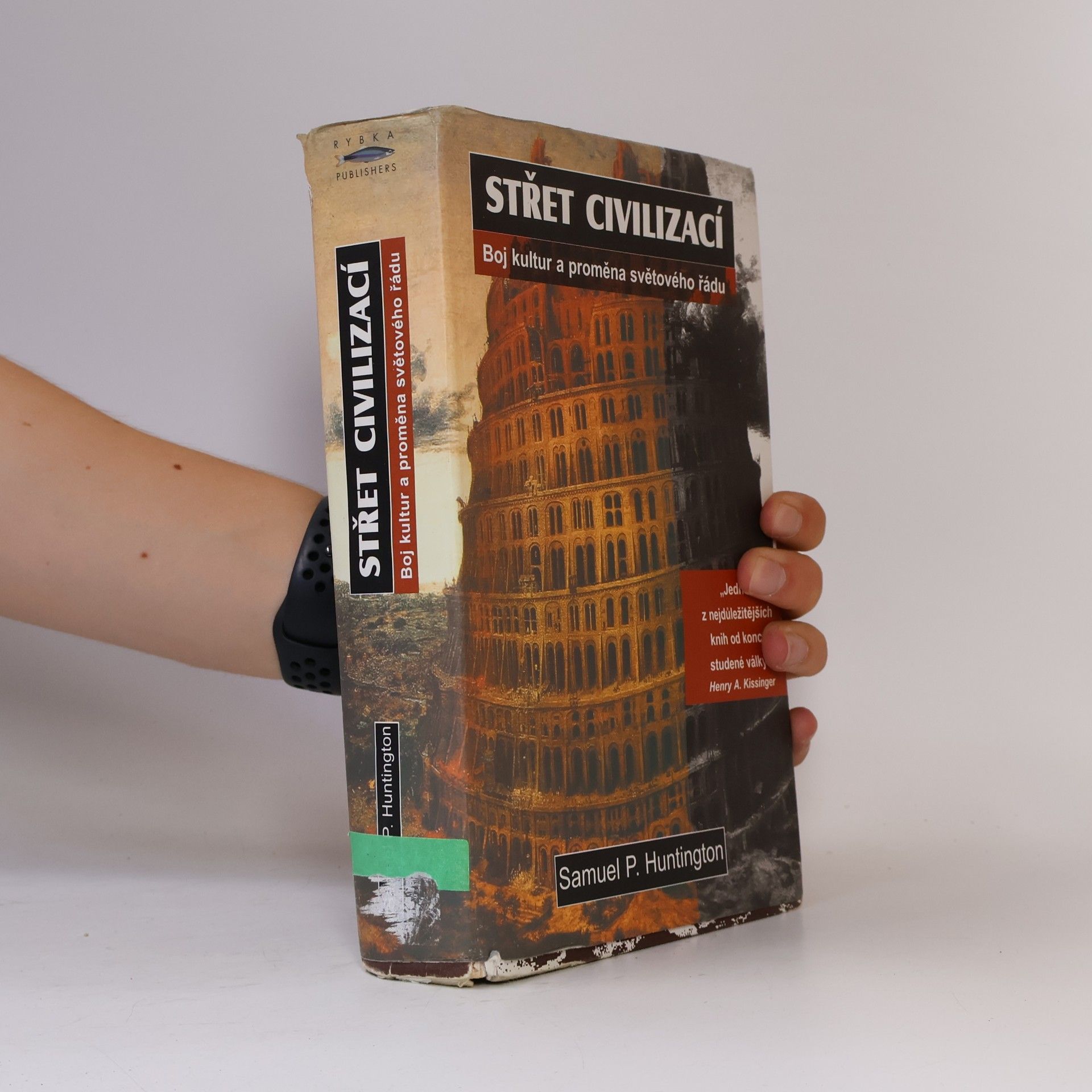 Samuel Phillips Huntington Střet civilizací