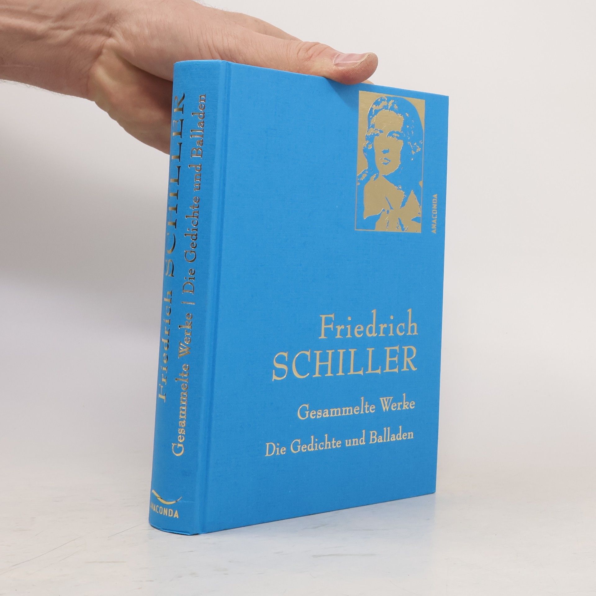 Friedrich Schiller Friedrich Schiller - gesammelte Werke