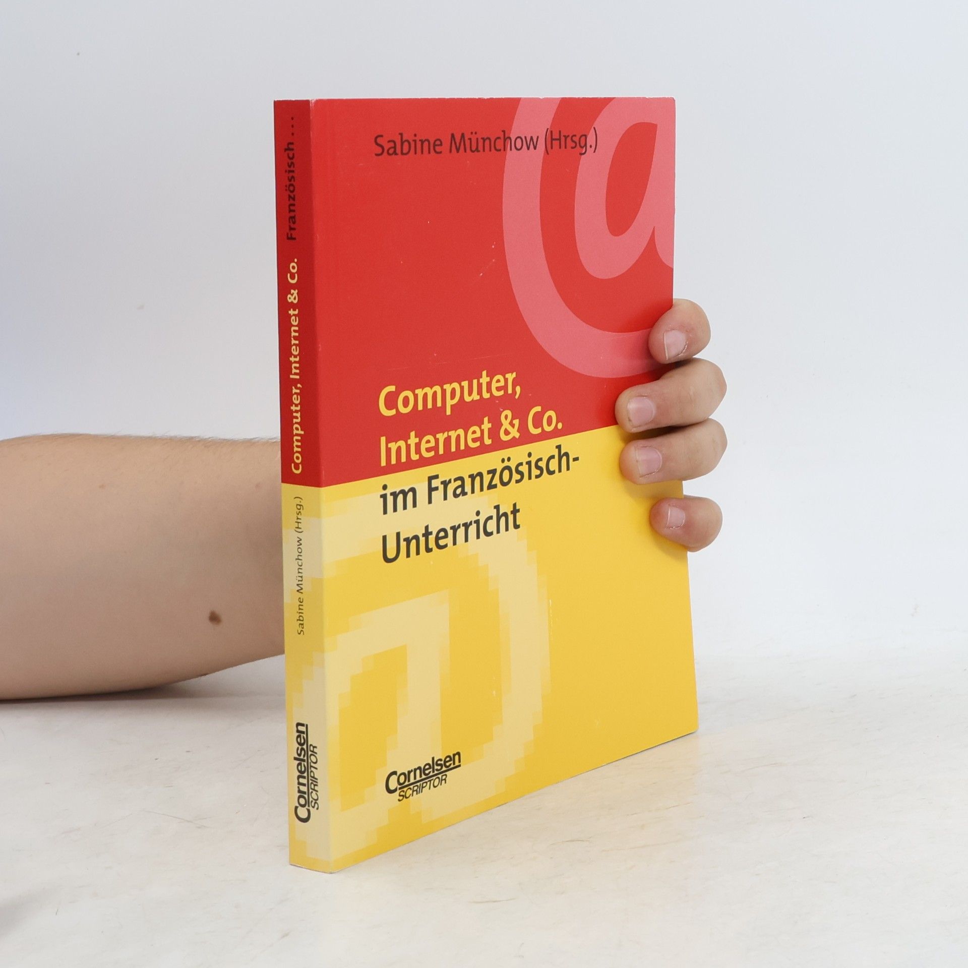 Sabine Münchow Computer, Internet & Co. im Französisch-Unterricht