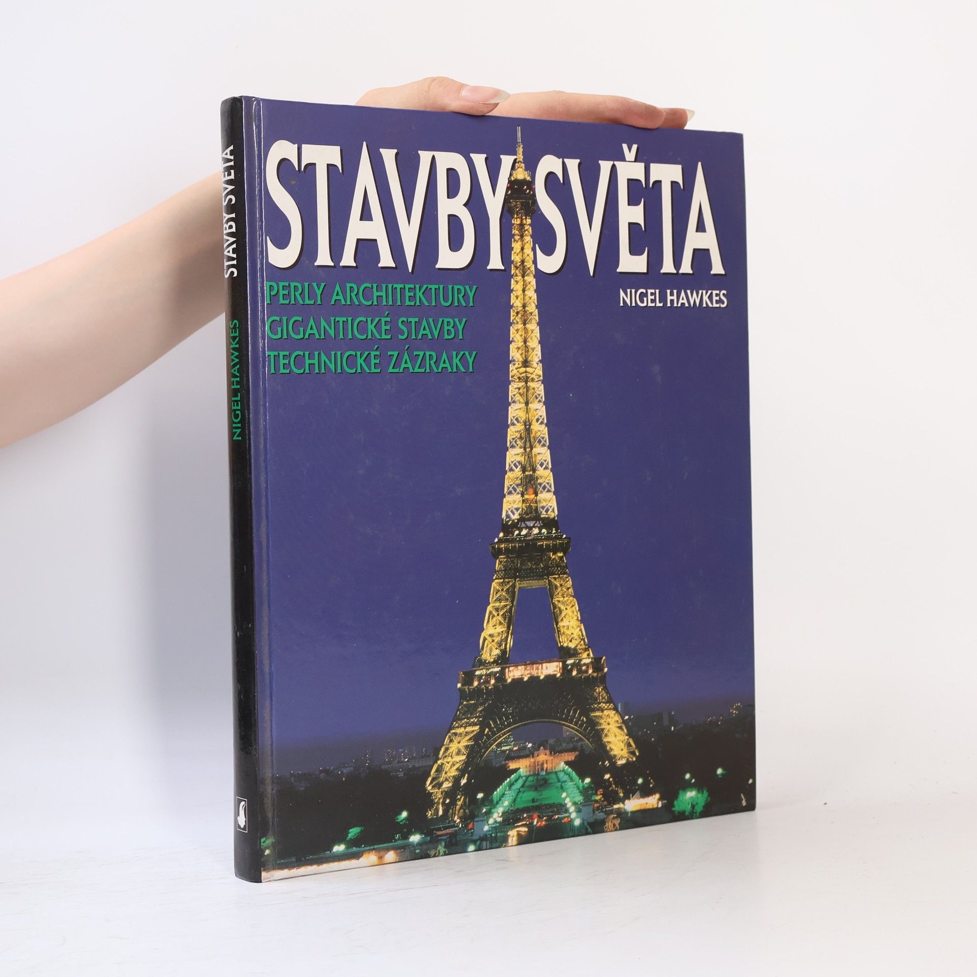 Nigel Hawkes Stavby světa