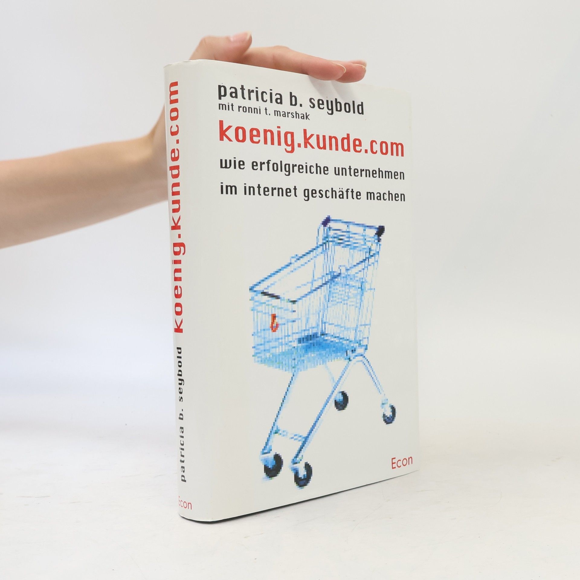 Patricia B. Seybold koenig.kunde.com