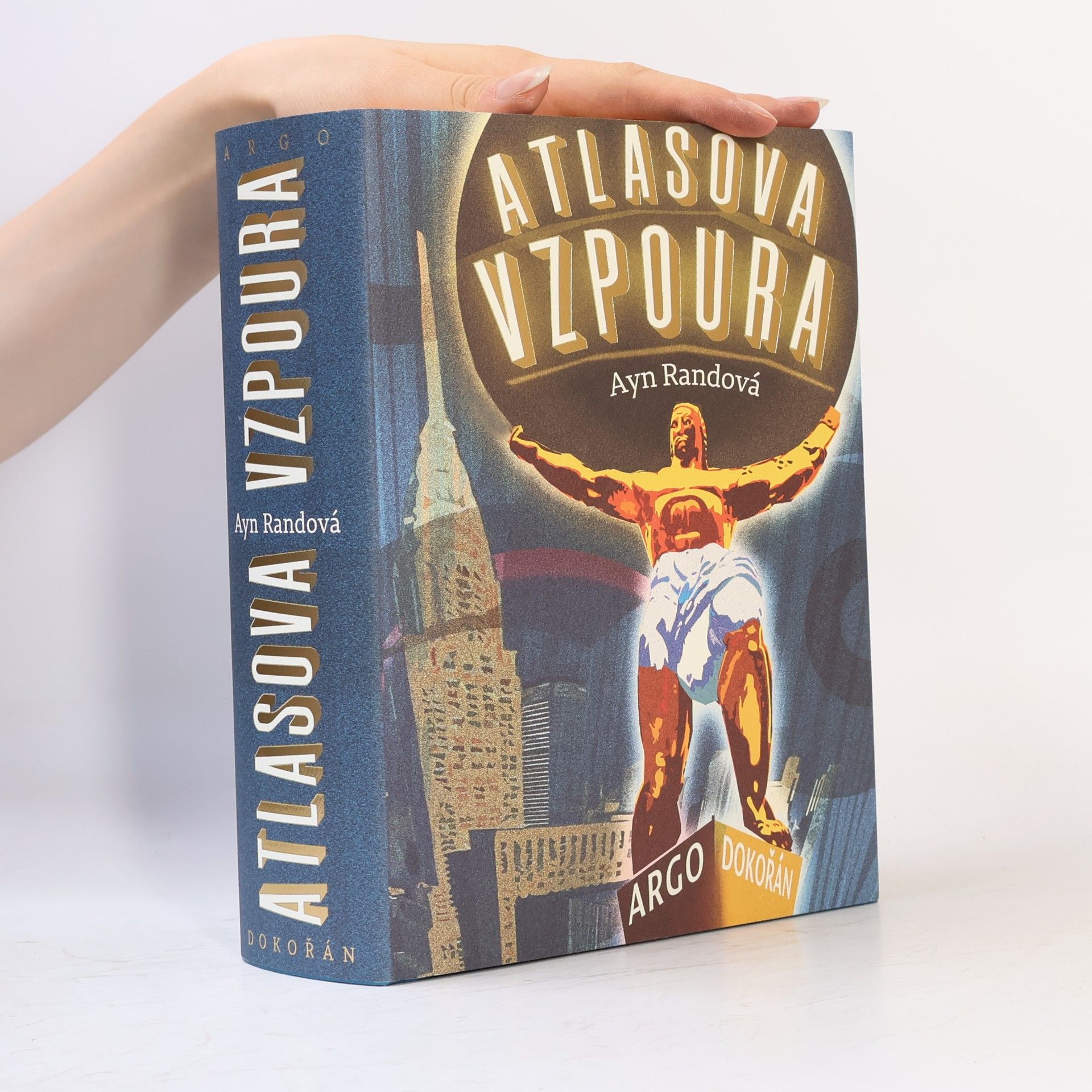 Ayn Rand Atlasova vzpoura