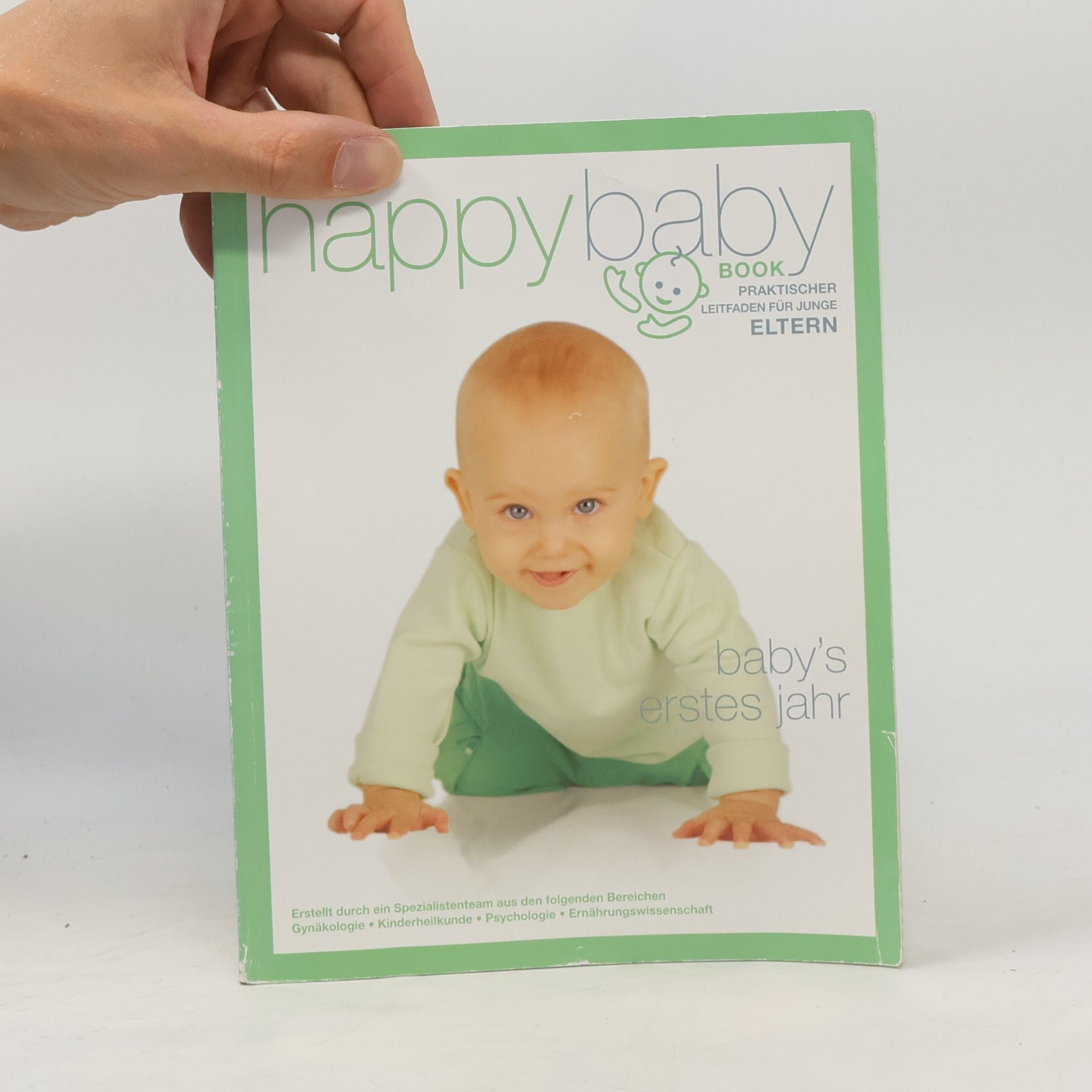 Autorenkollektiv Happy baby book: v radostném očekávání