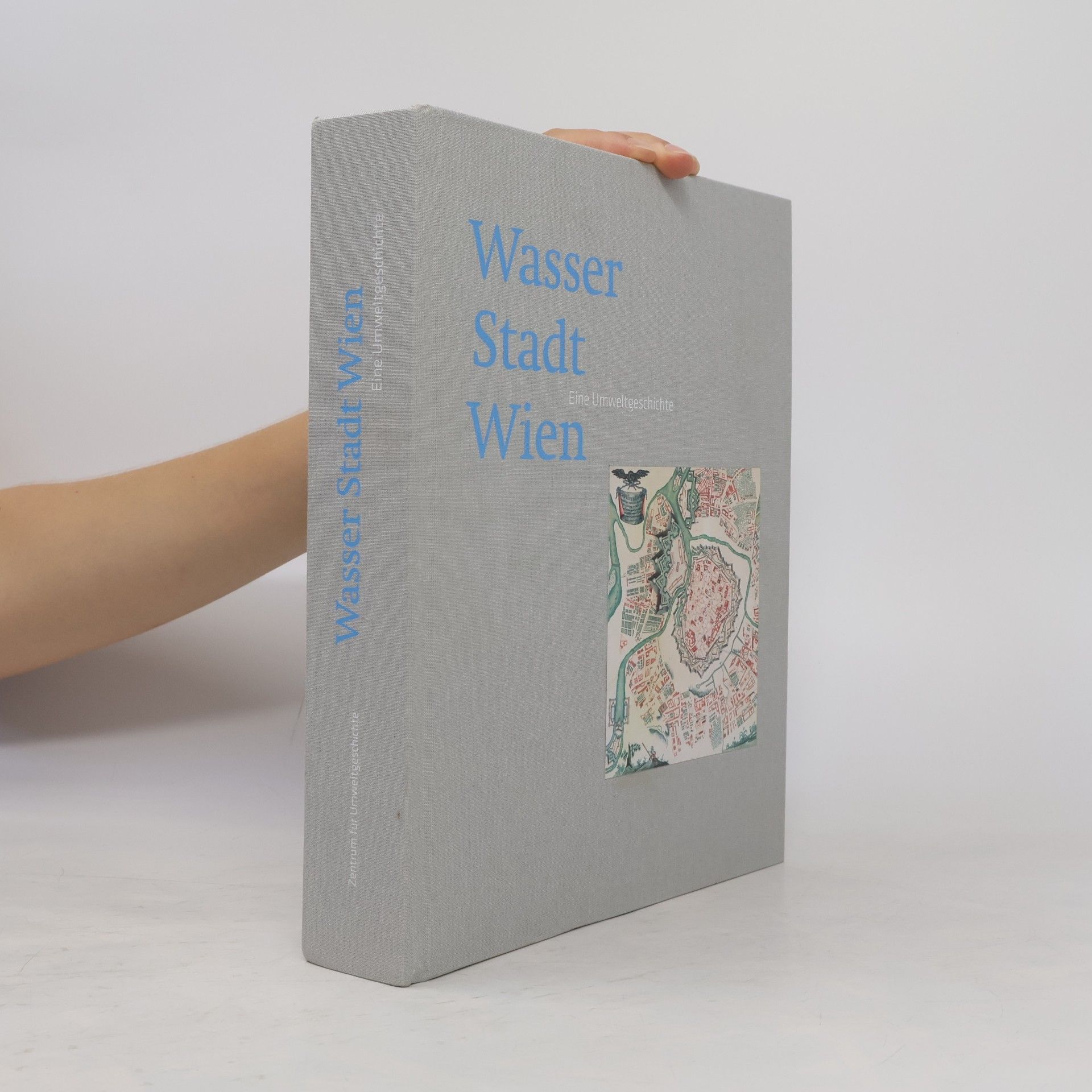 Gertrud Haidvogl Wasser Stadt Wien