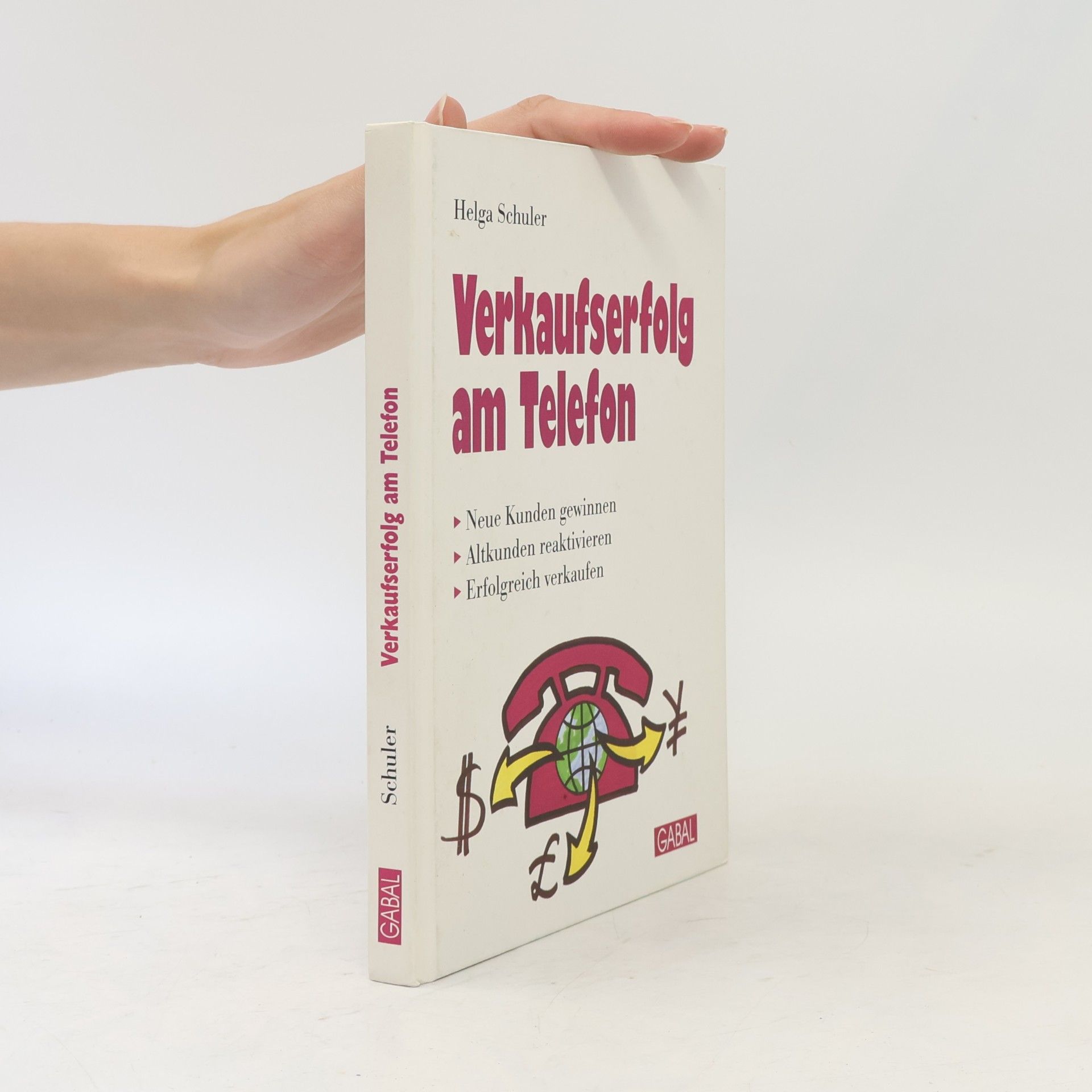 Helga Schuler-Jung Verkaufserfolg am Telefon