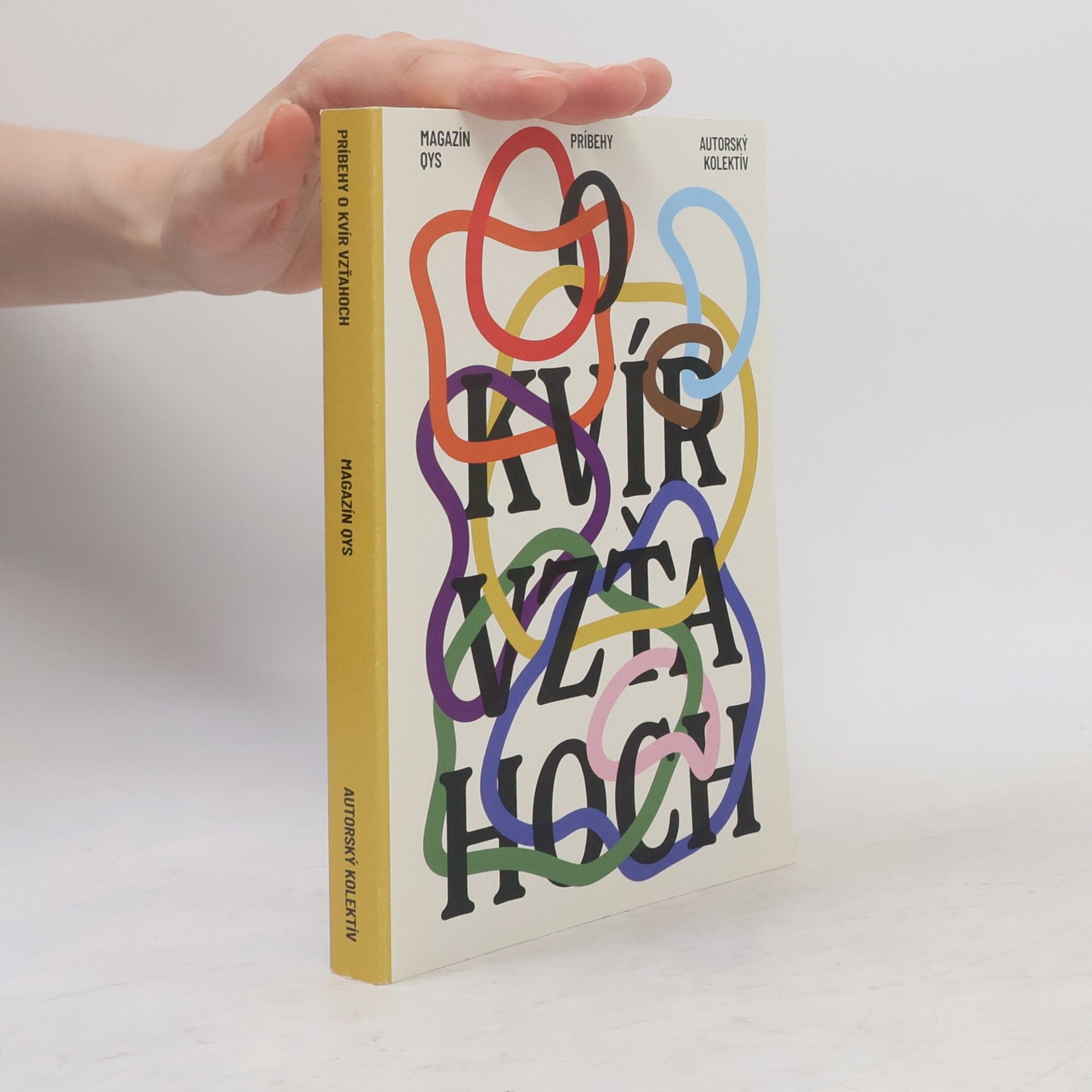 Autorenkollektiv Príbehy o kvír vzťahoch