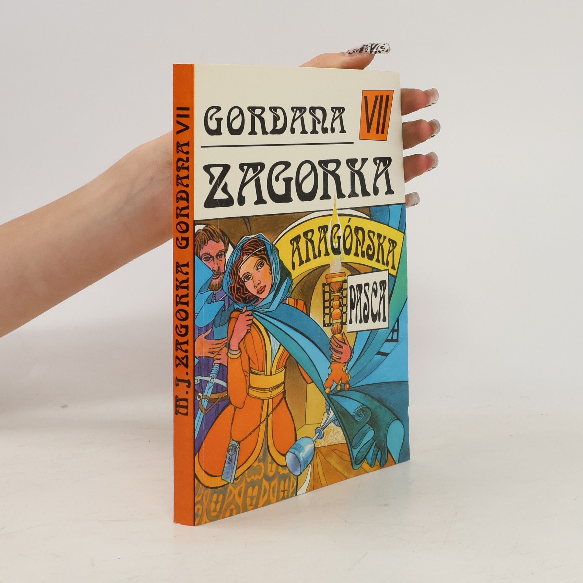Marija Jurić Zagorka Gordana VII - Aragónska pasca