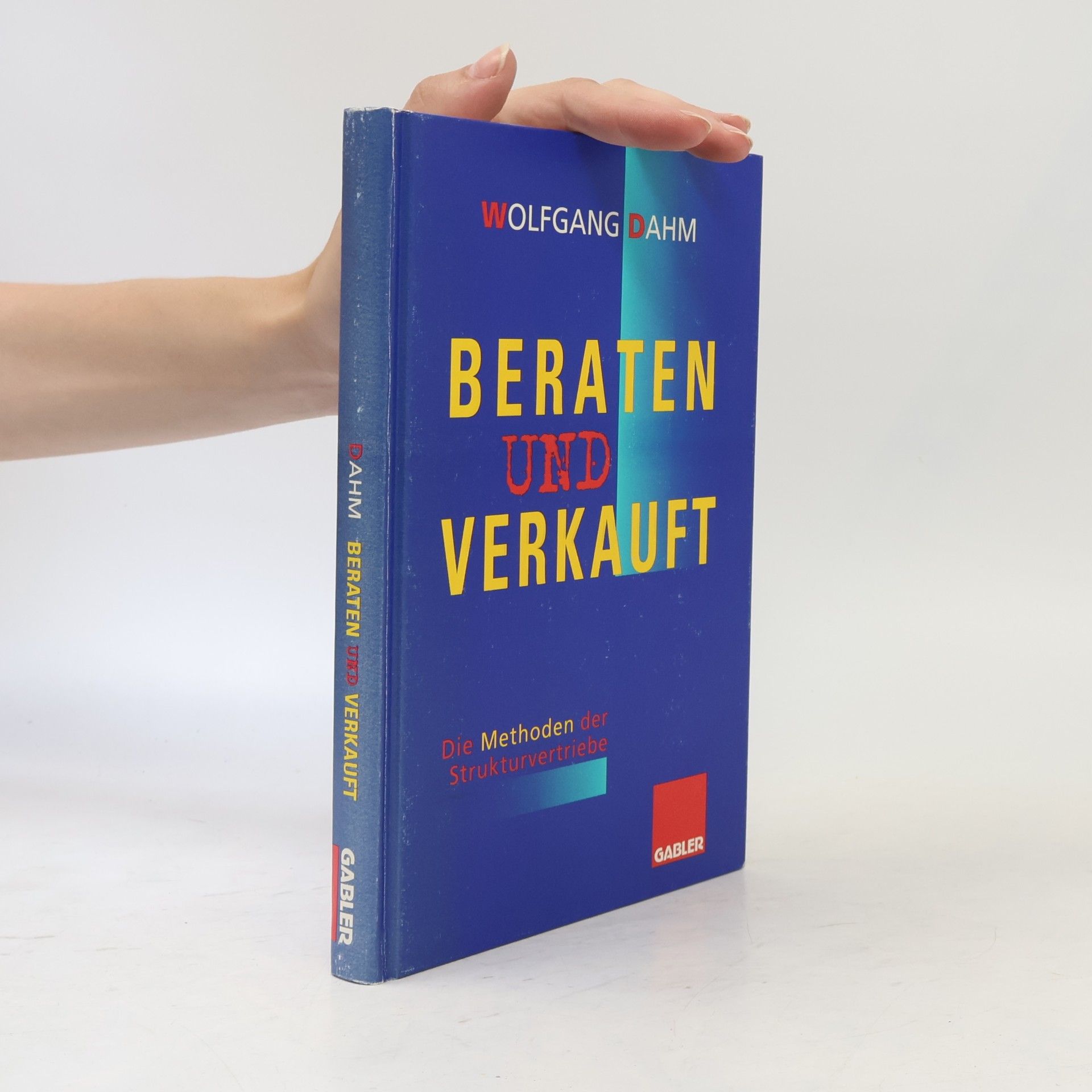 Wolfgang Dahm Beraten und verkauft