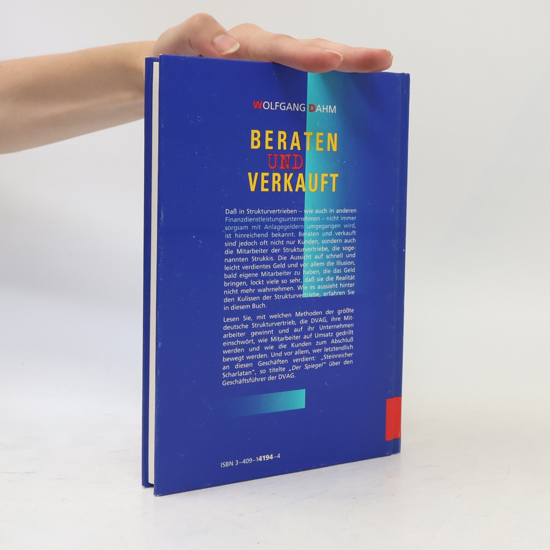 Wolfgang Dahm Beraten und verkauft