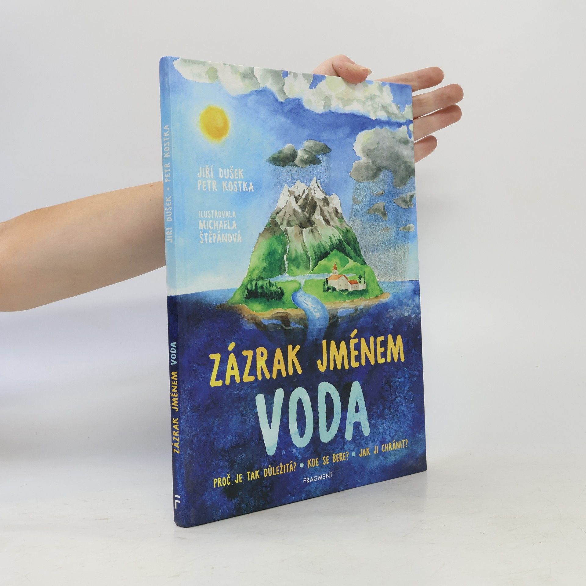 Petr Kostka Zázrak jménem voda