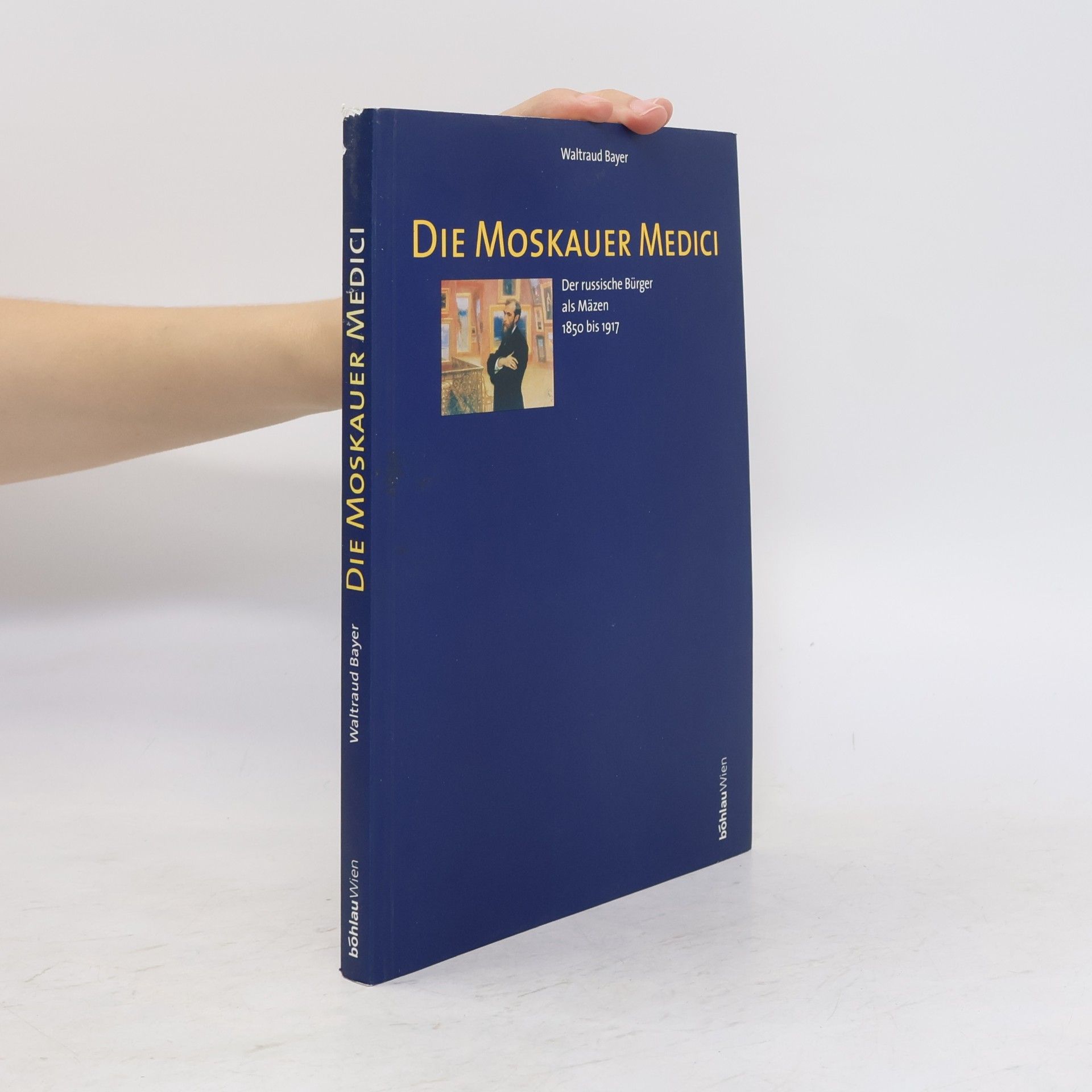 Waltraud Bayer Die Moskauer Medici