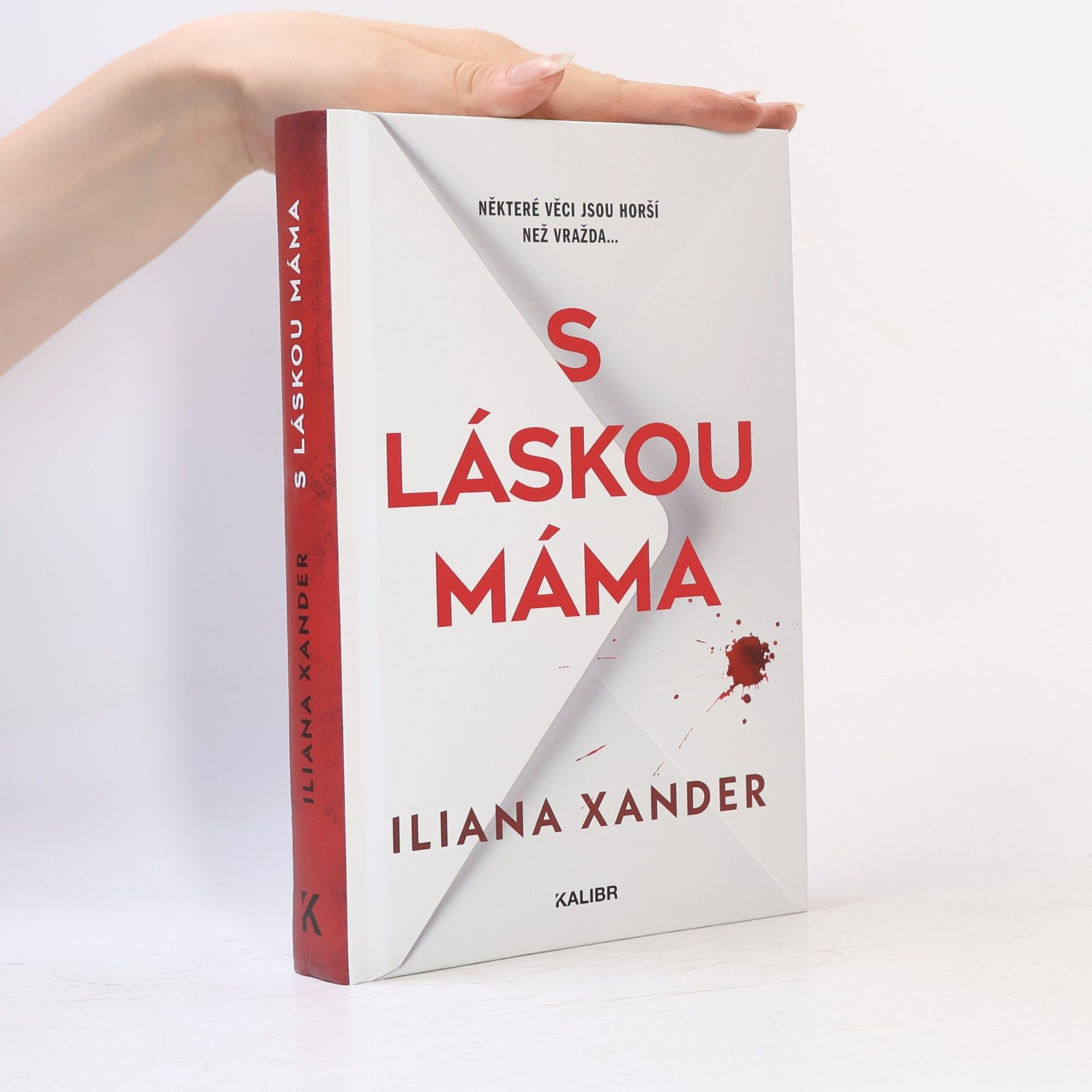 Iliana Xander S láskou máma