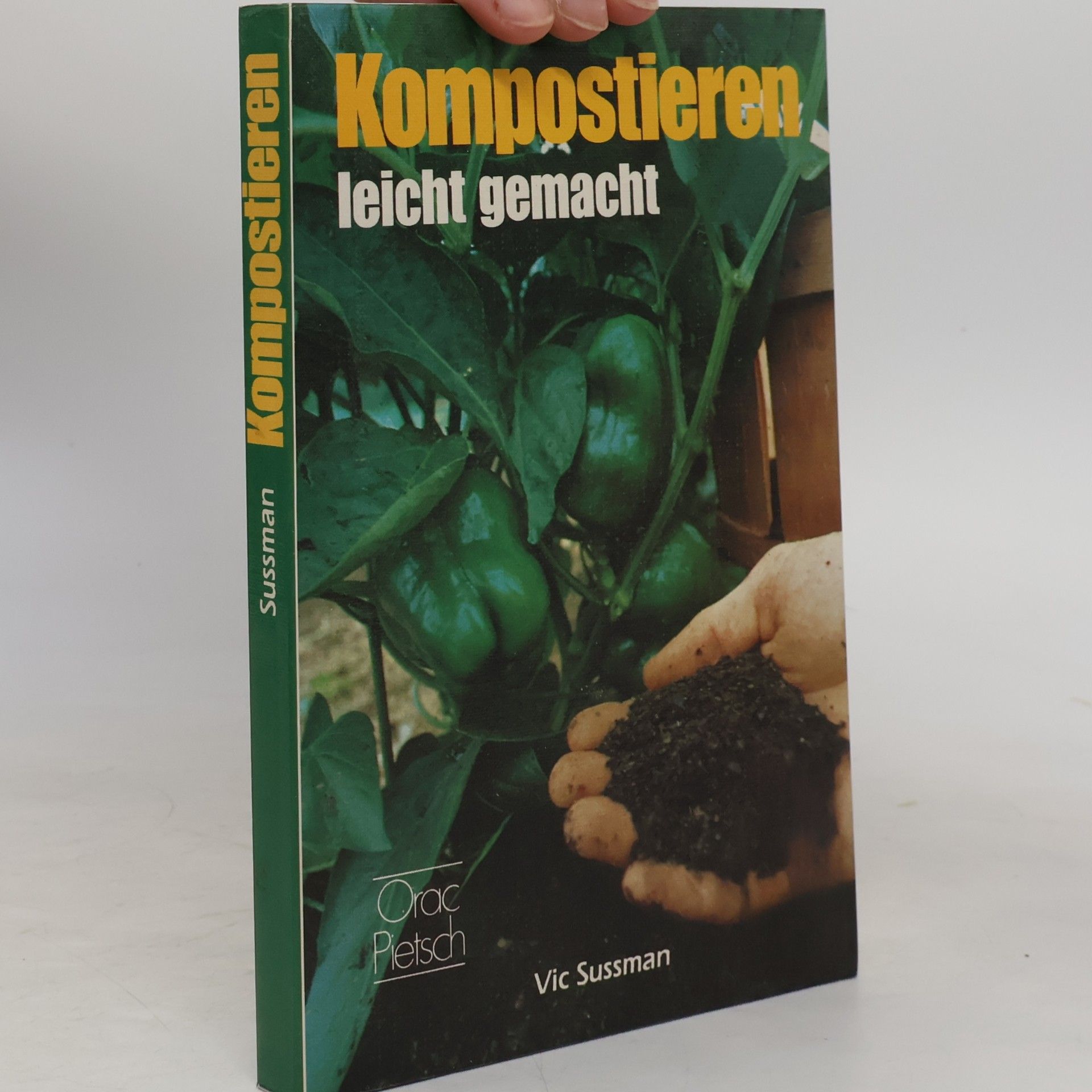 Vic S. Sussman Kompostieren leicht gemacht