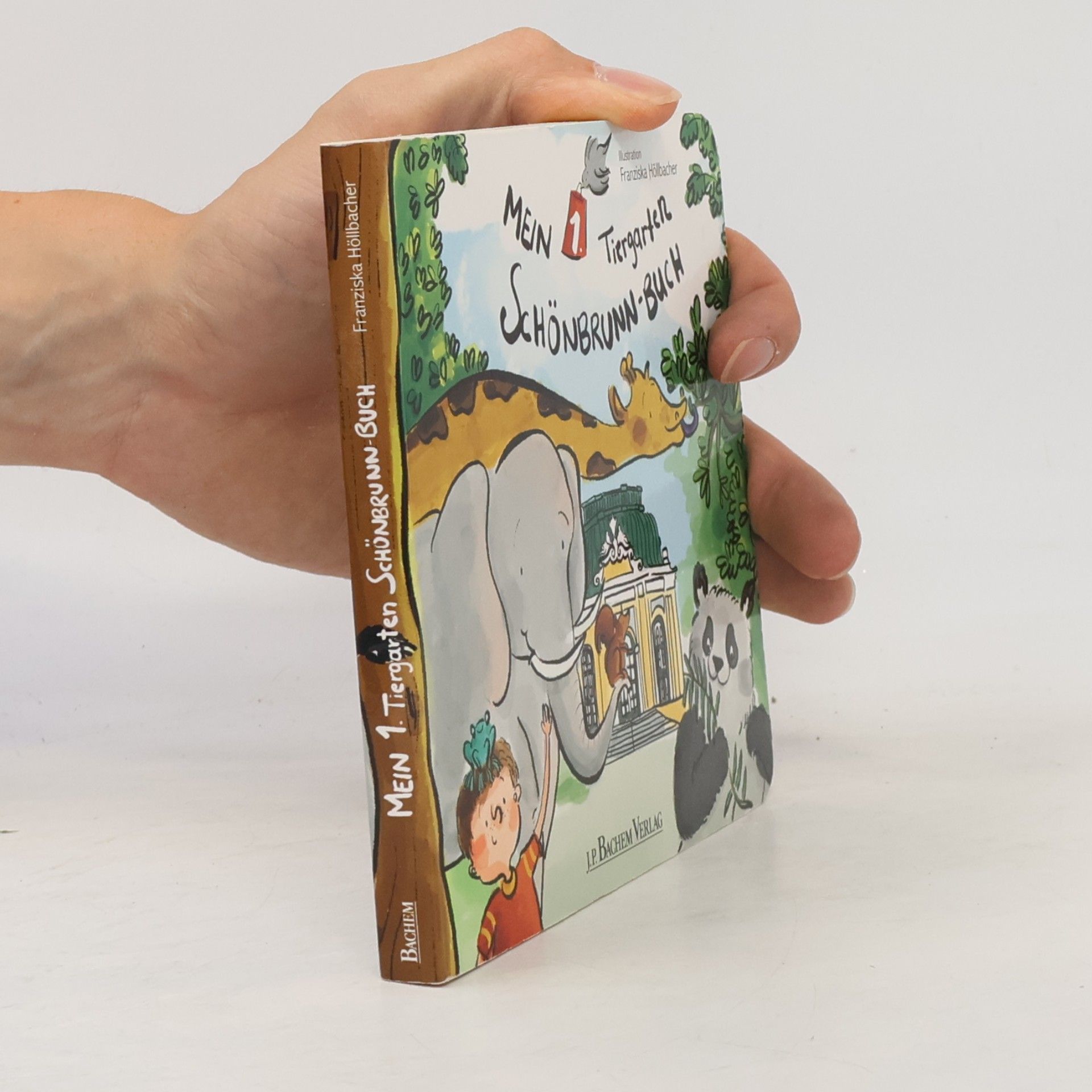 Franziska Höllbacher Mein 1. Tiergarten Schönbrunn-Buch