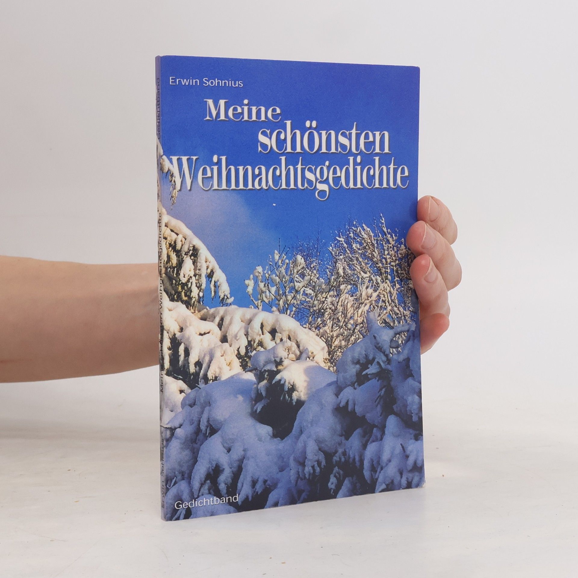Erwin Sohnius Meine schönsten Weihnachtsgedichte