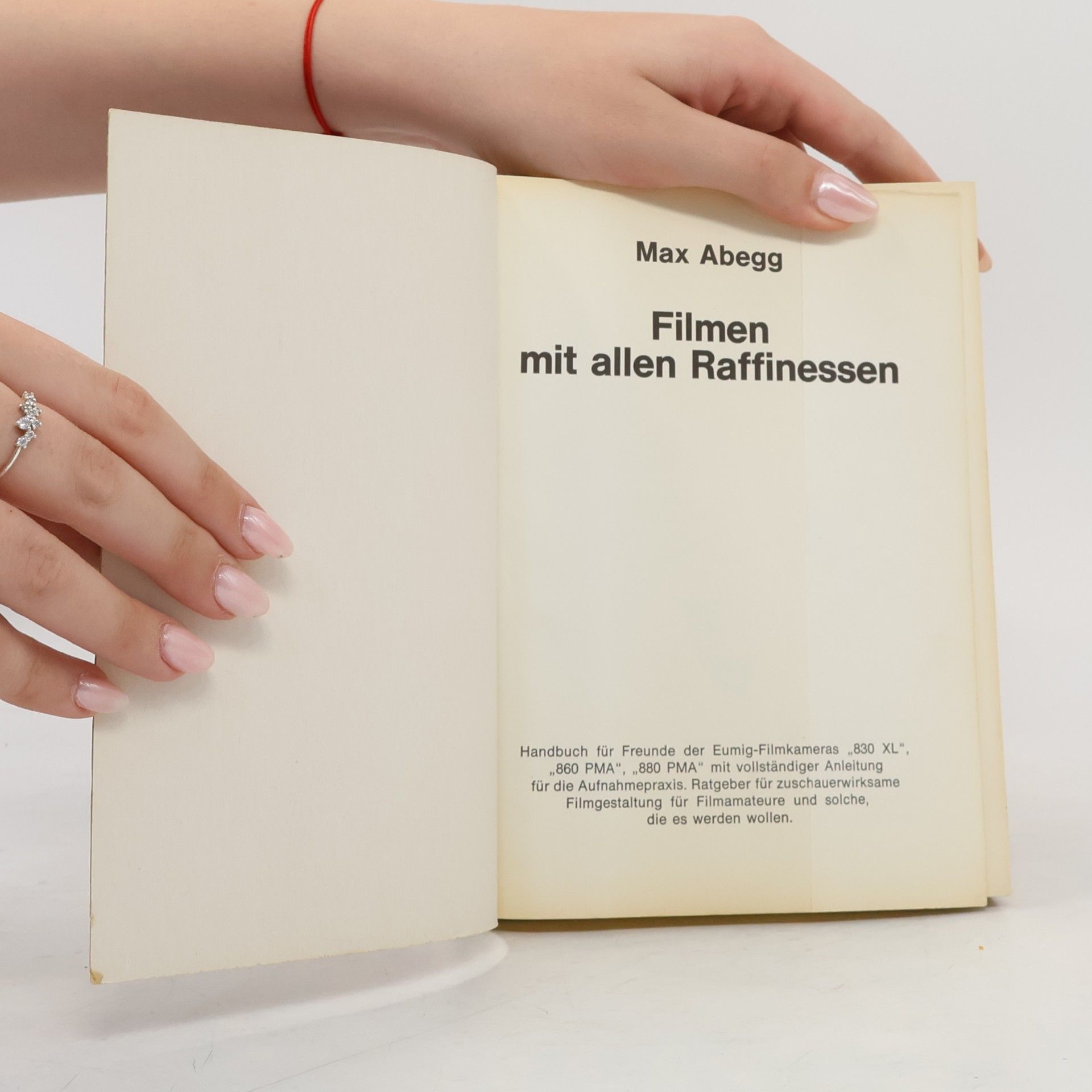 Max Abegg filmen mit allen raffinessen