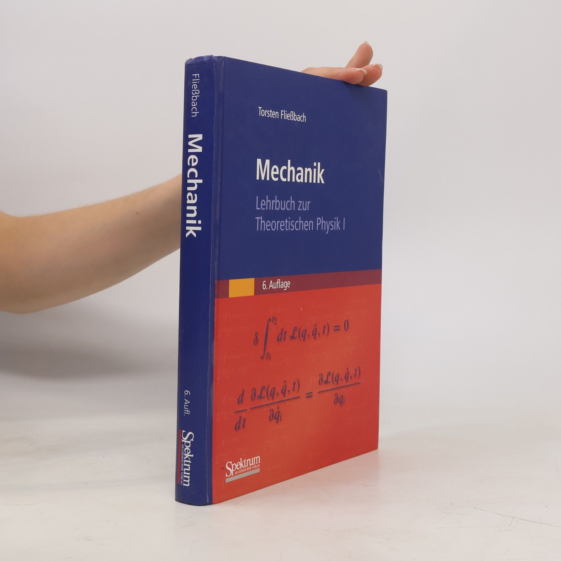 Torsten Fließbach Lehrbuch zur theoretischen Physik 1