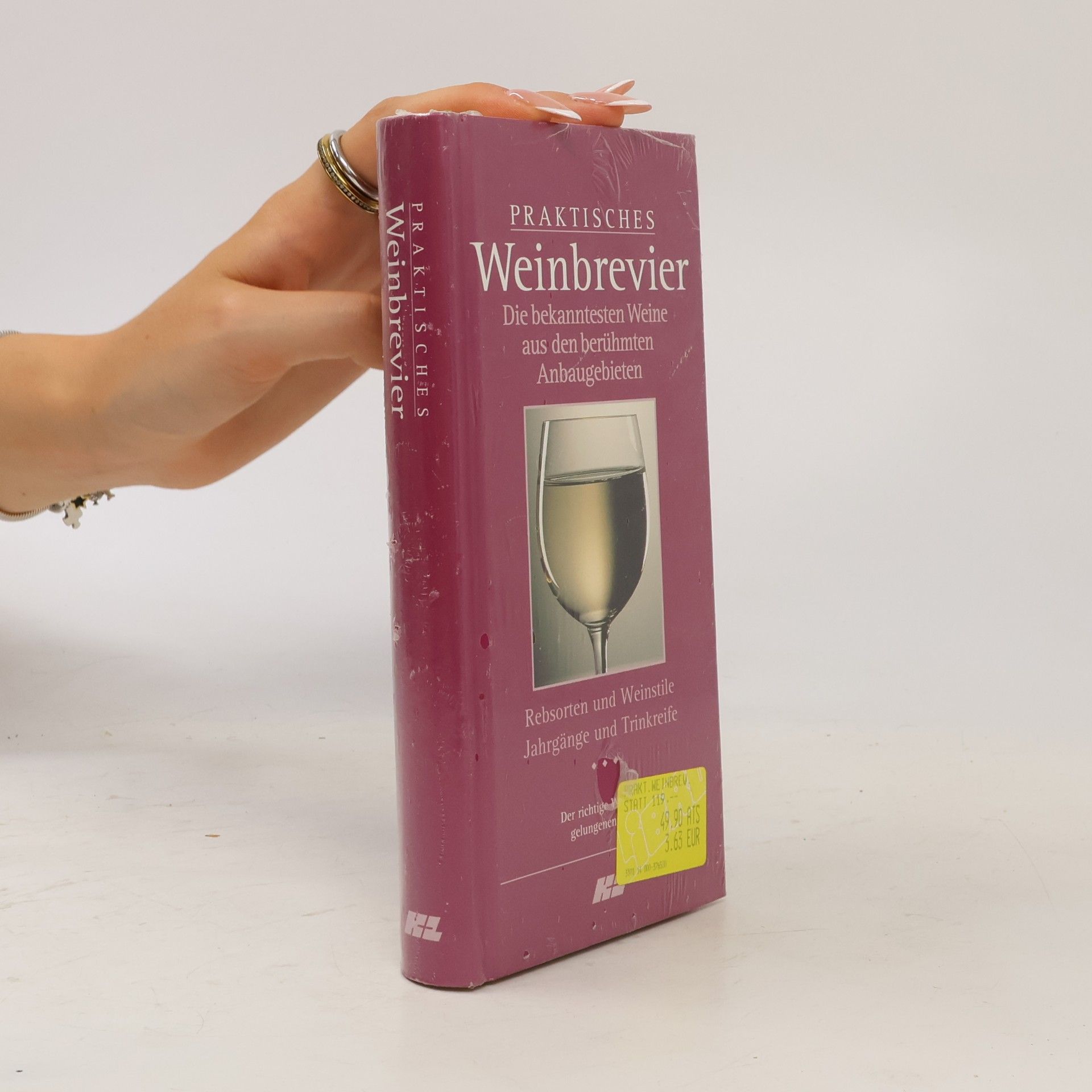 Kolektív autorov Praktisches Weinbrevier- Die bekanntesten Weine aus den Berühmten Anbaugebieten