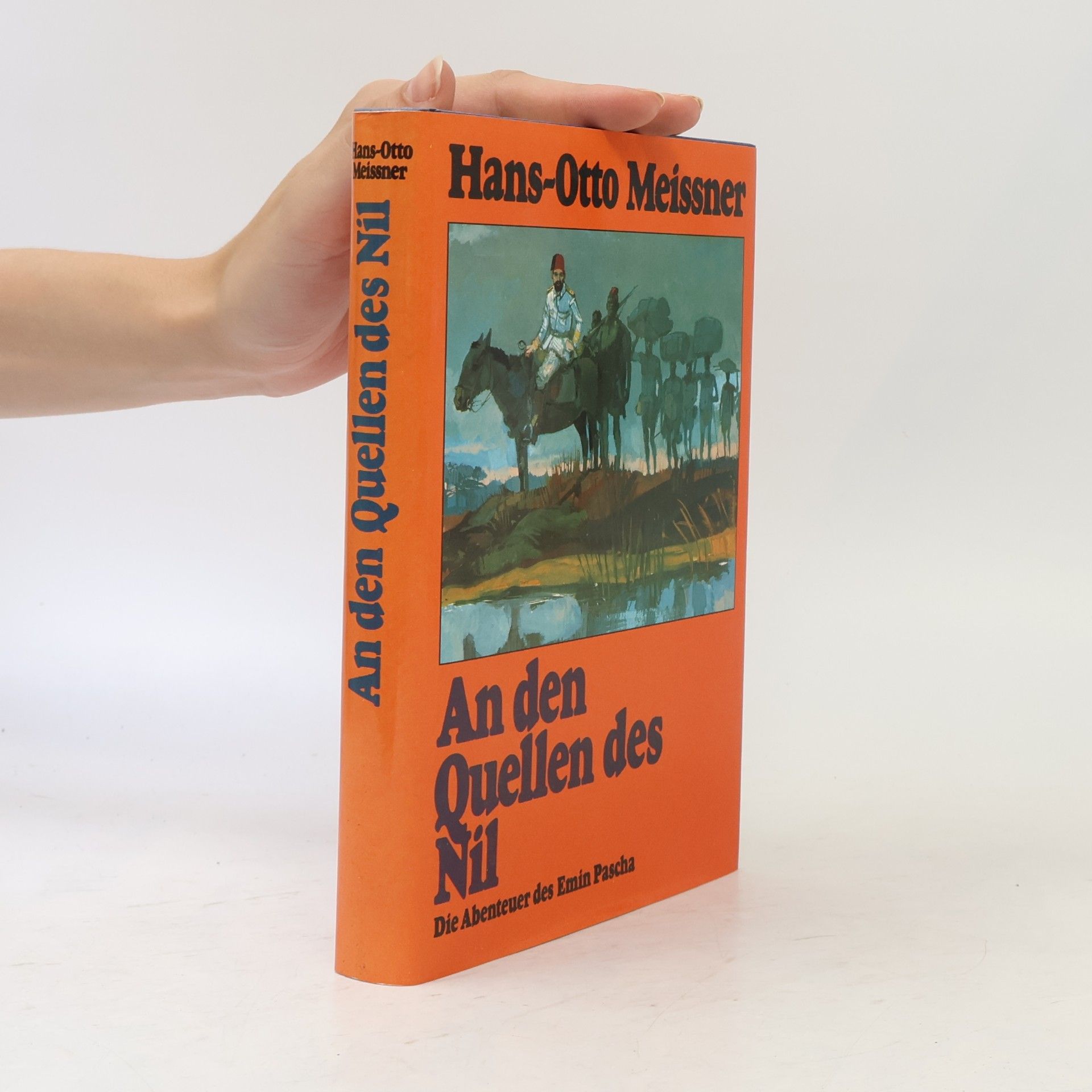 Hans-Otto Meissner An den Quellen des Nils