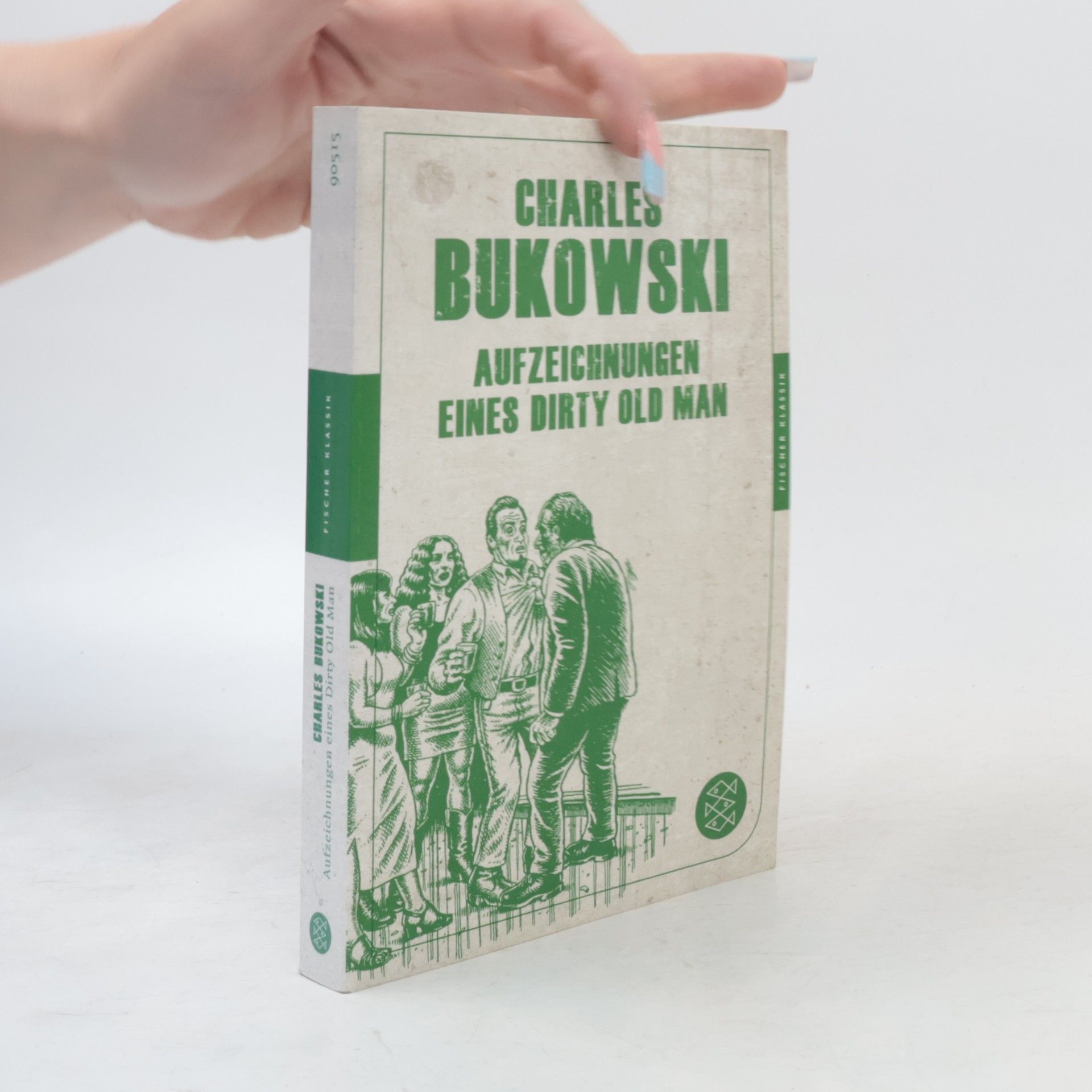 Charles Bukowski Aufzeichnungen eines Dirty Old Man