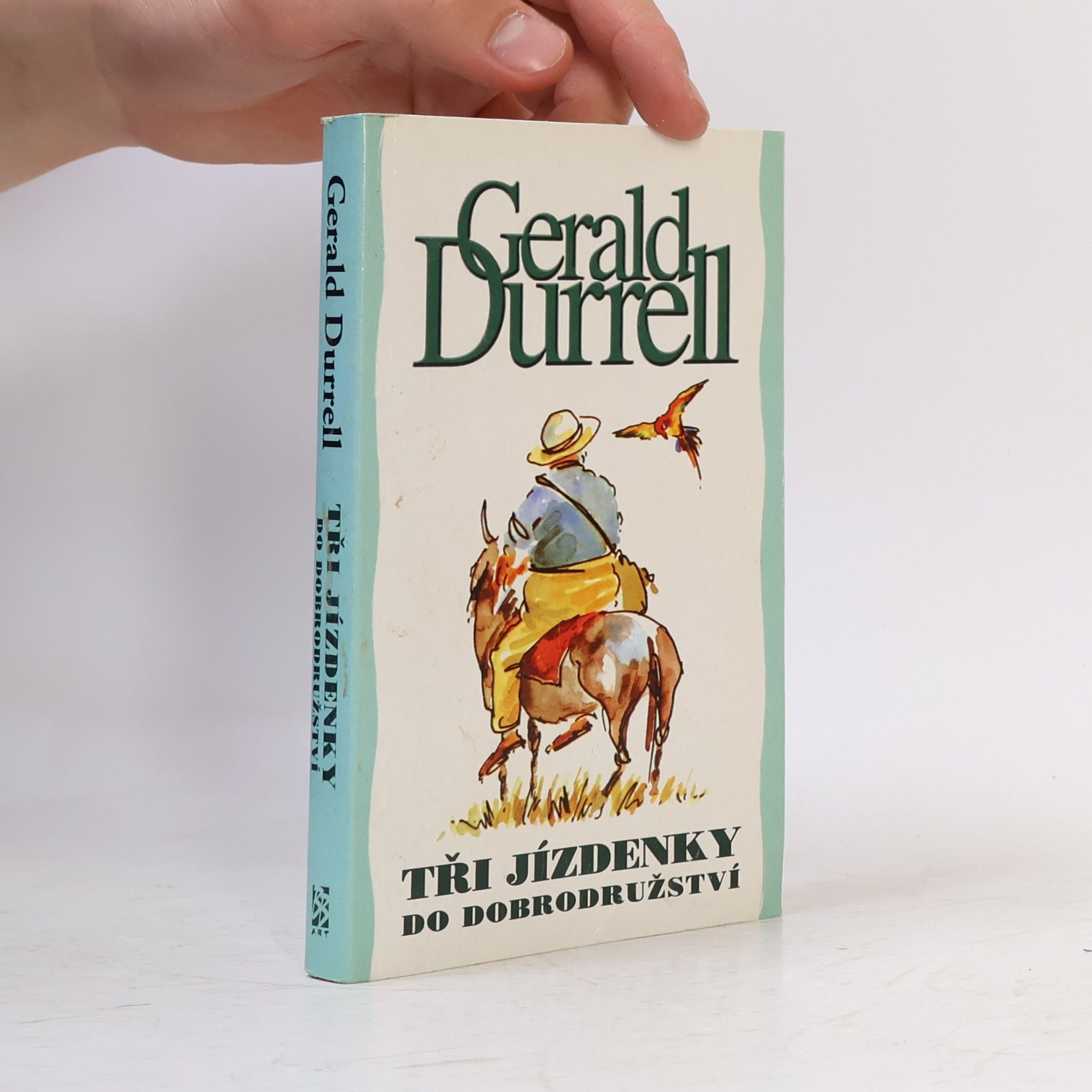 Gerald Durrell Tři jízdenky do dobrodružství