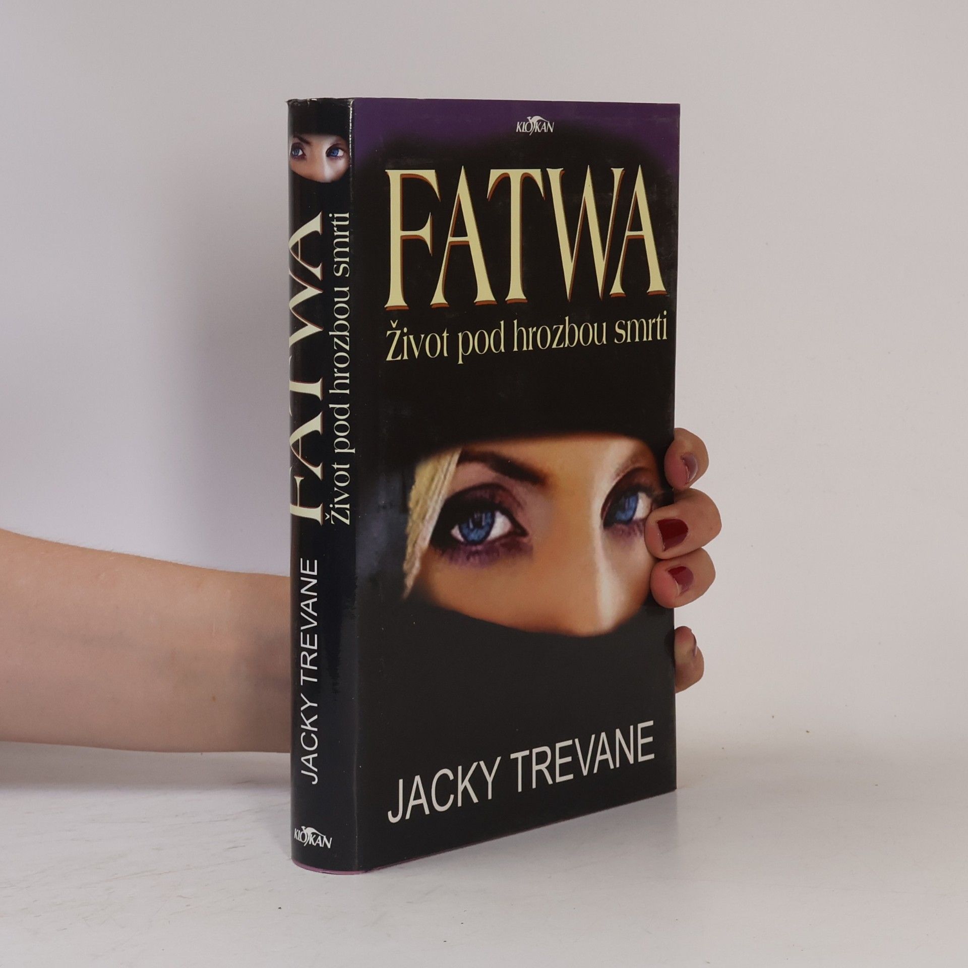 Jacky Trevane Fatwa: život pod hrozbou smrti