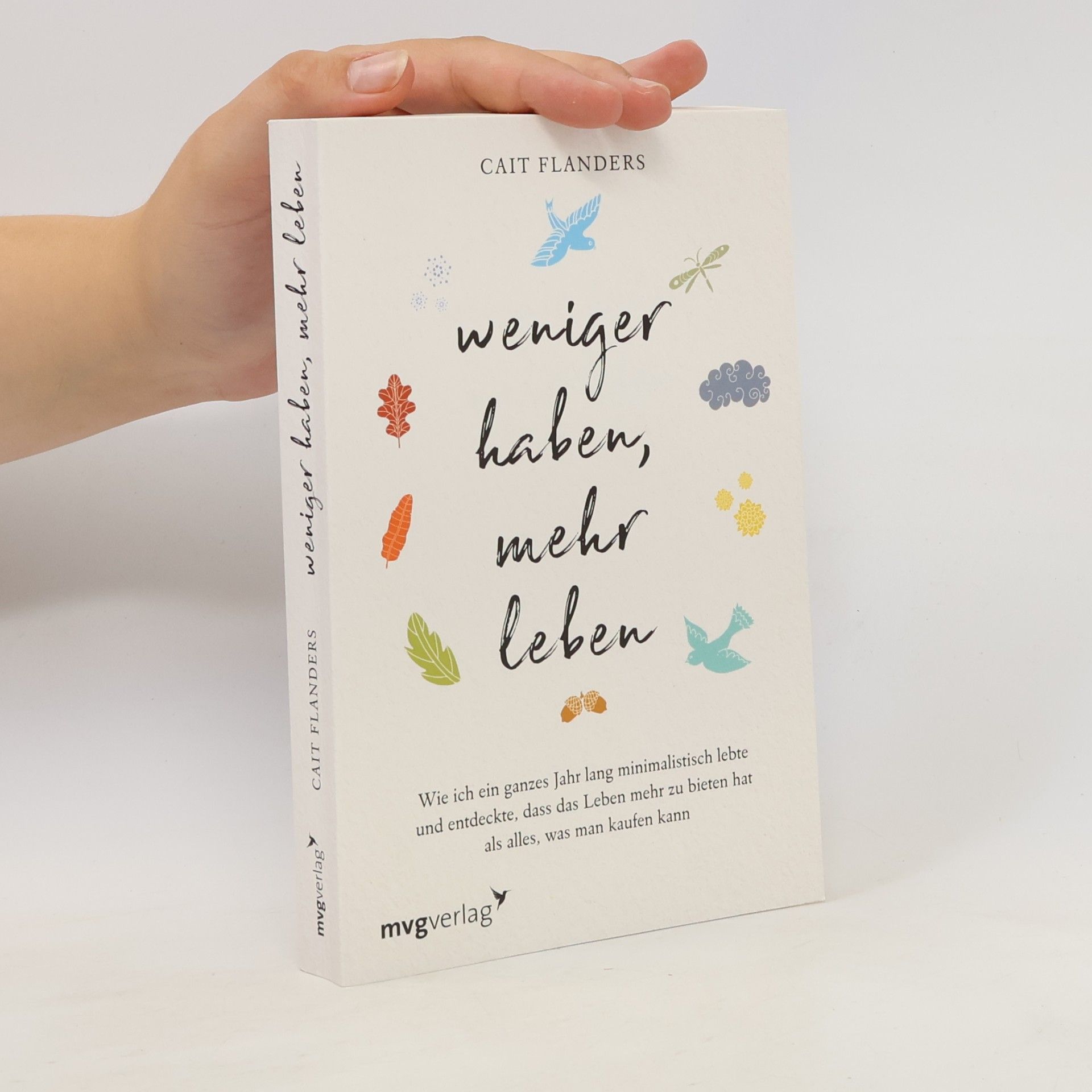 Cait Flanders Weniger haben, mehr leben