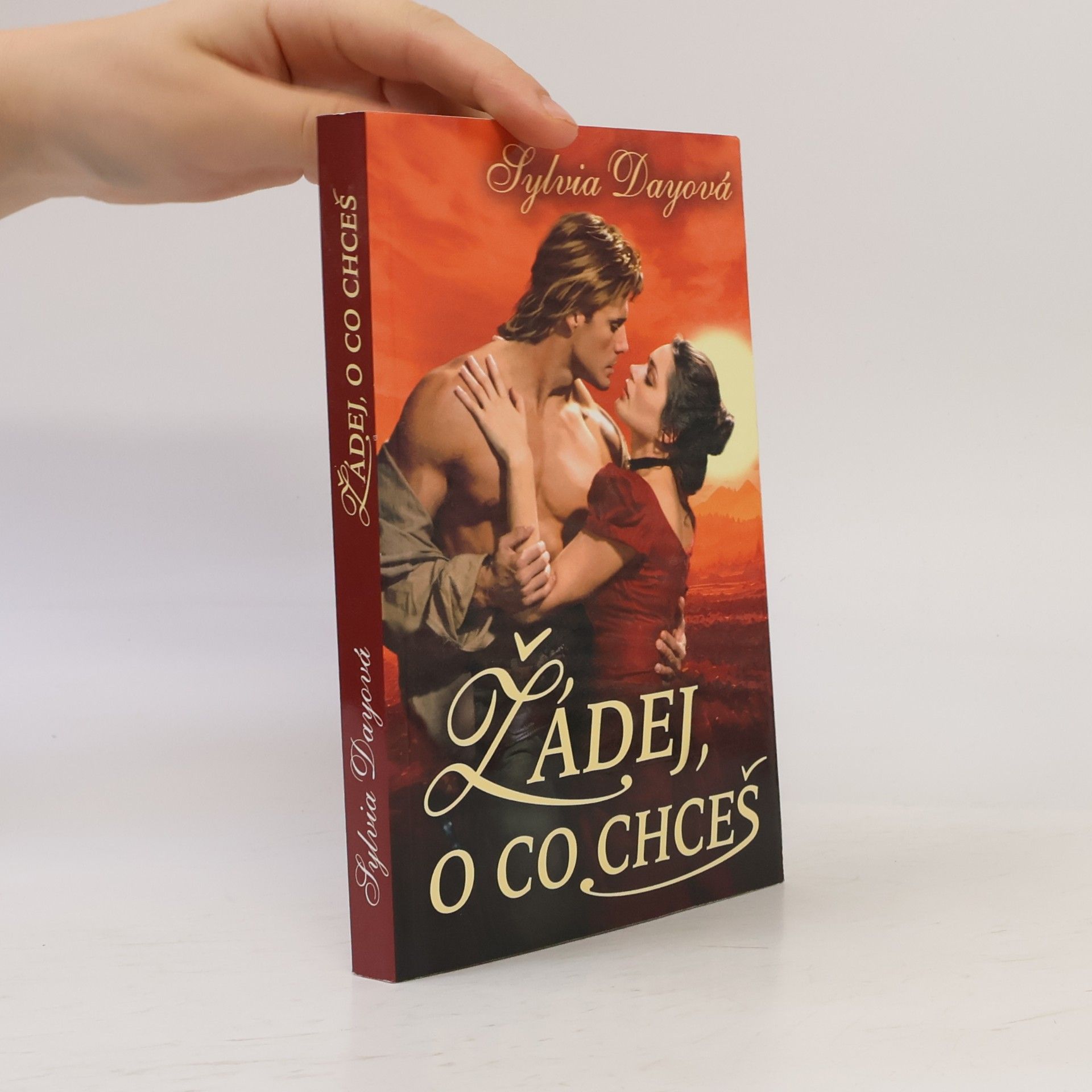 Sylvia Day Žádej, o co chceš
