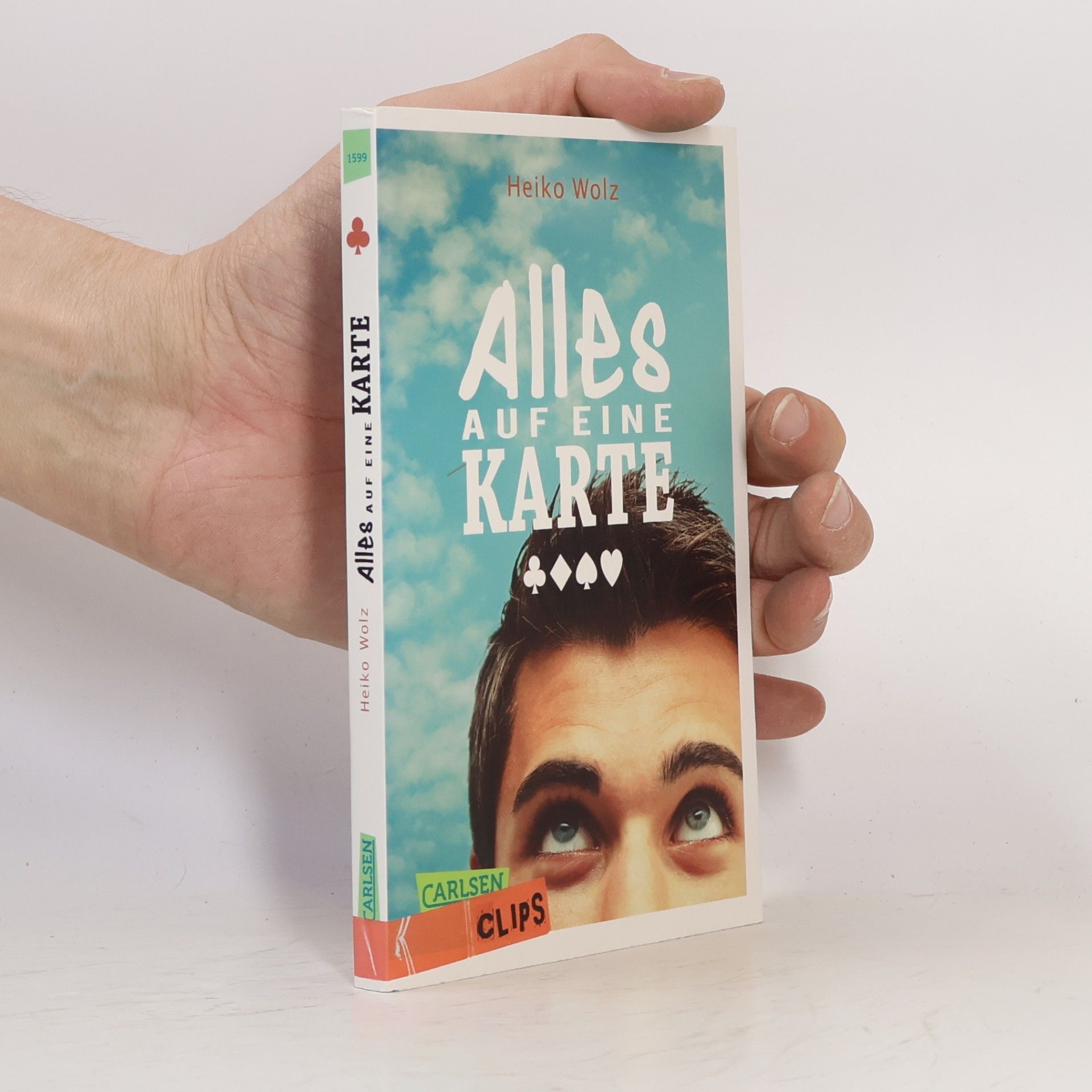 Heiko Wolz Carlsen Clips: Alles auf eine Karte
