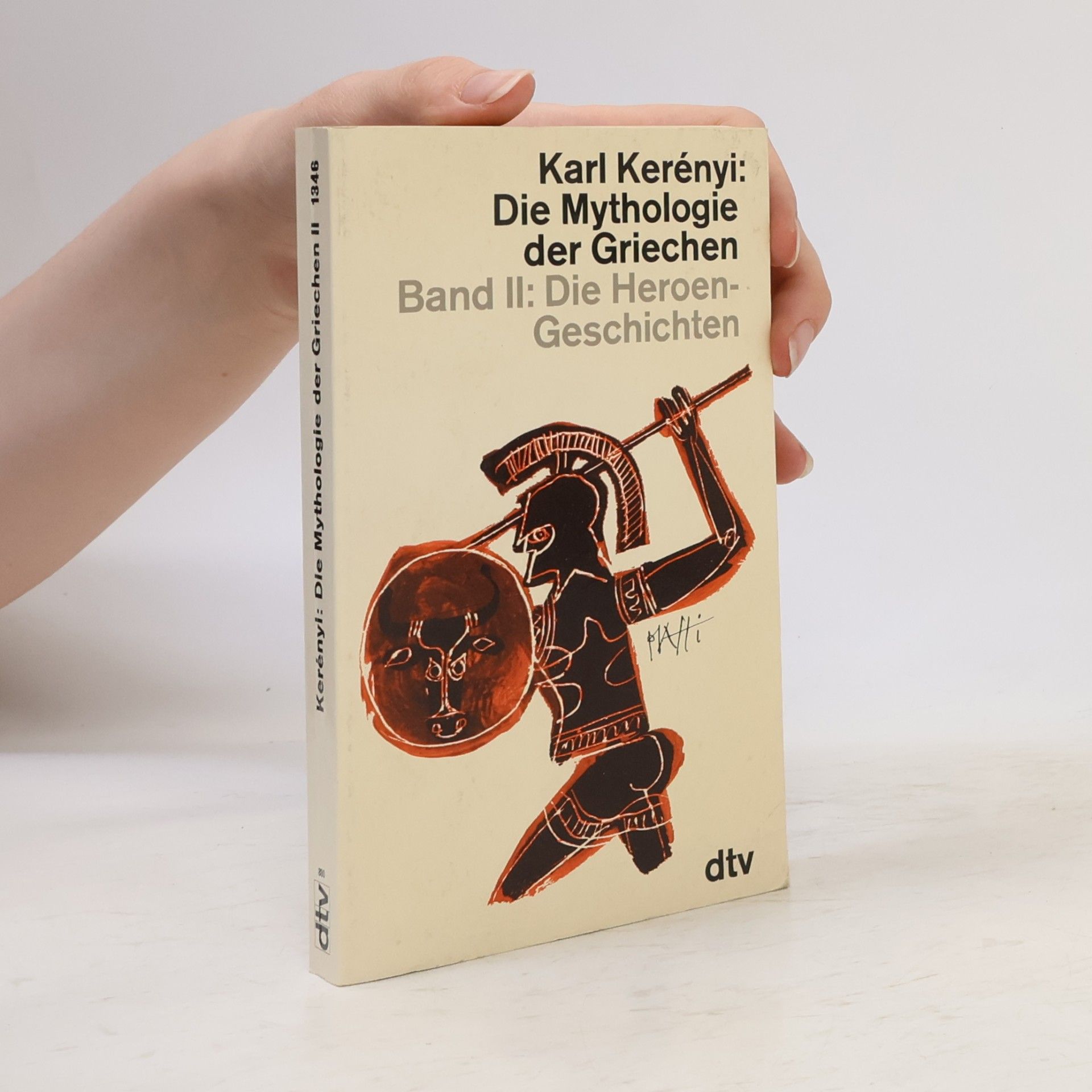 Károly Kerényi Die Mythologie der Griechen. Band II. Die Heroen-Geschichten
