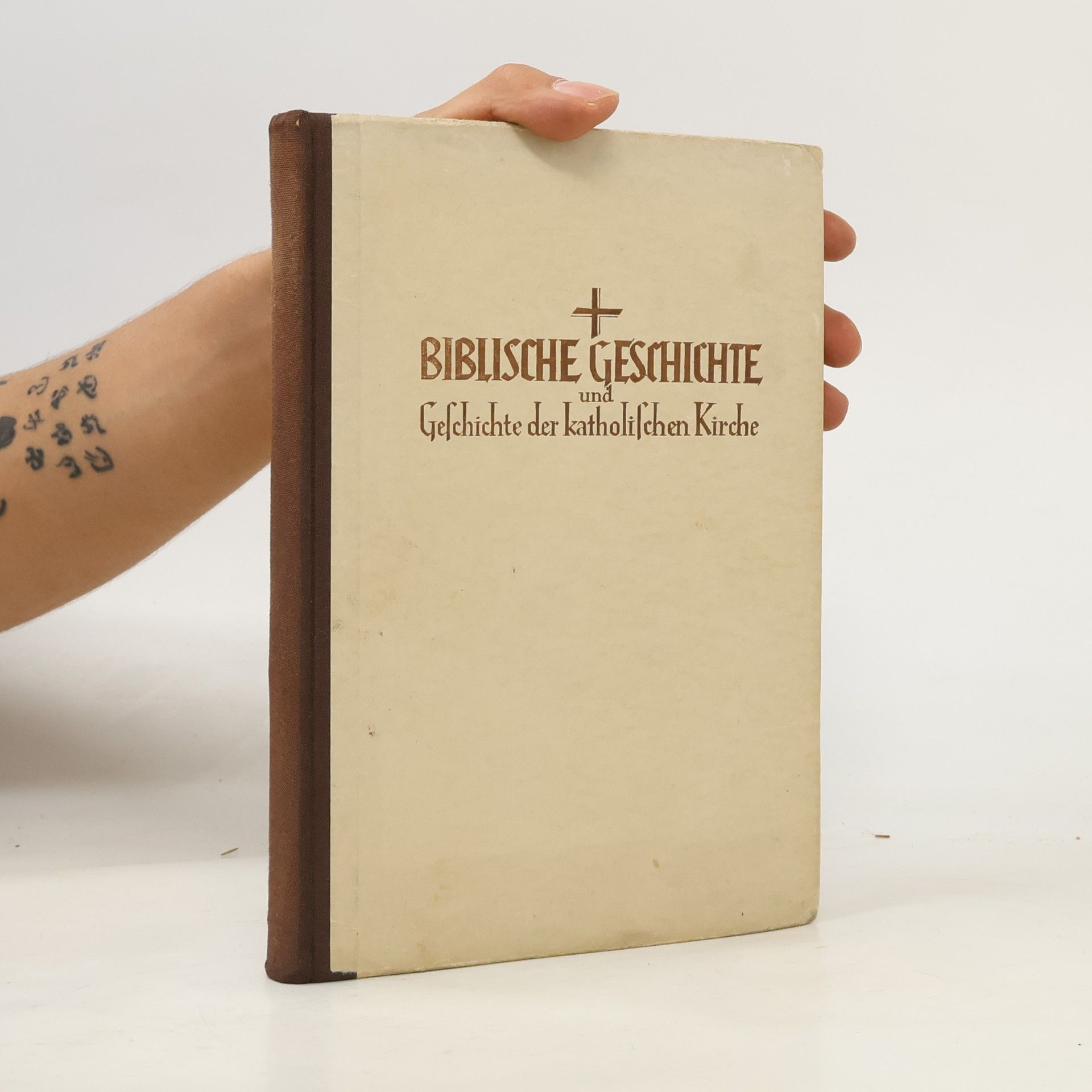 kolektiv Biblische Geschichte und Geschichte der katholischen Kirche