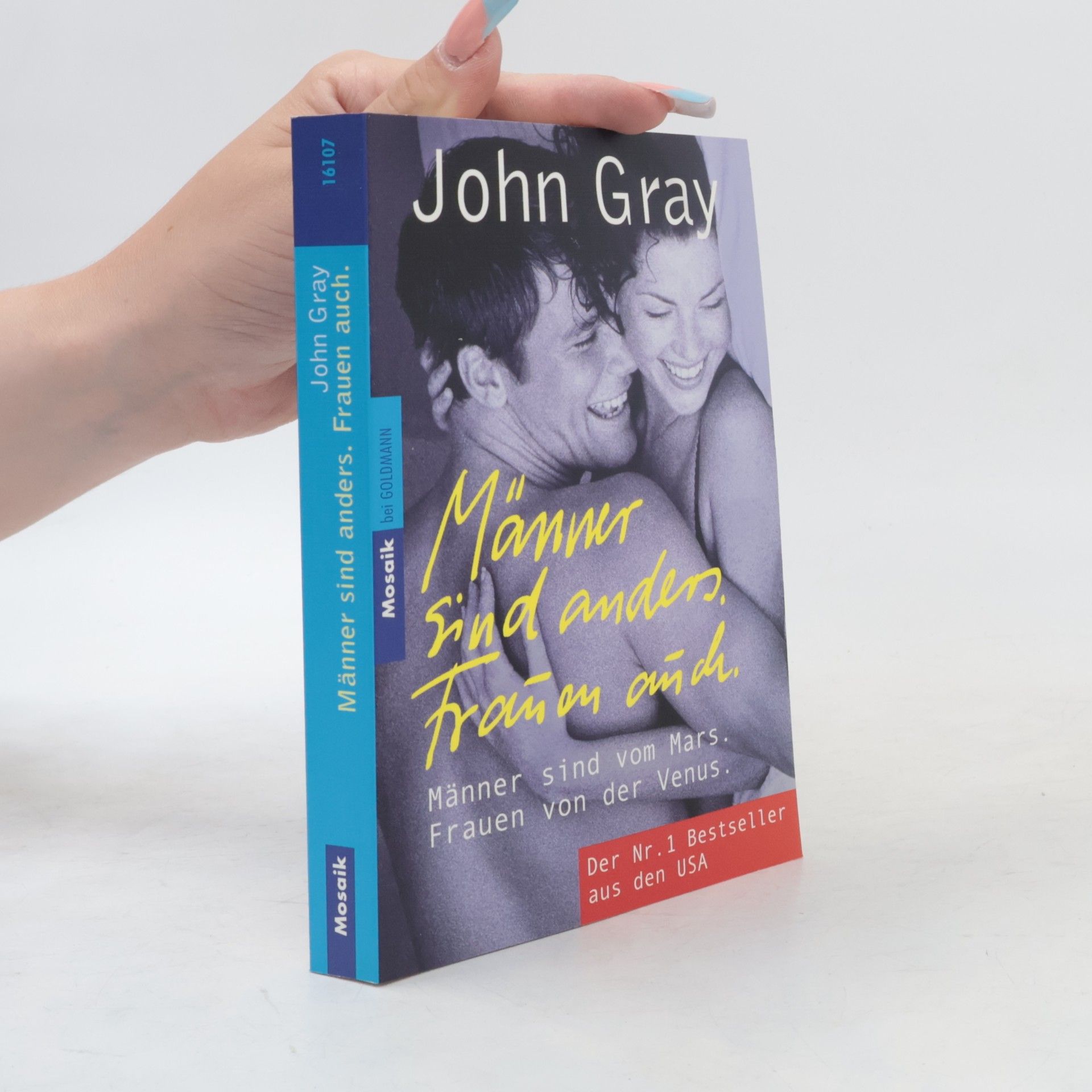 John Gray Männer sind anders. Frauen auch