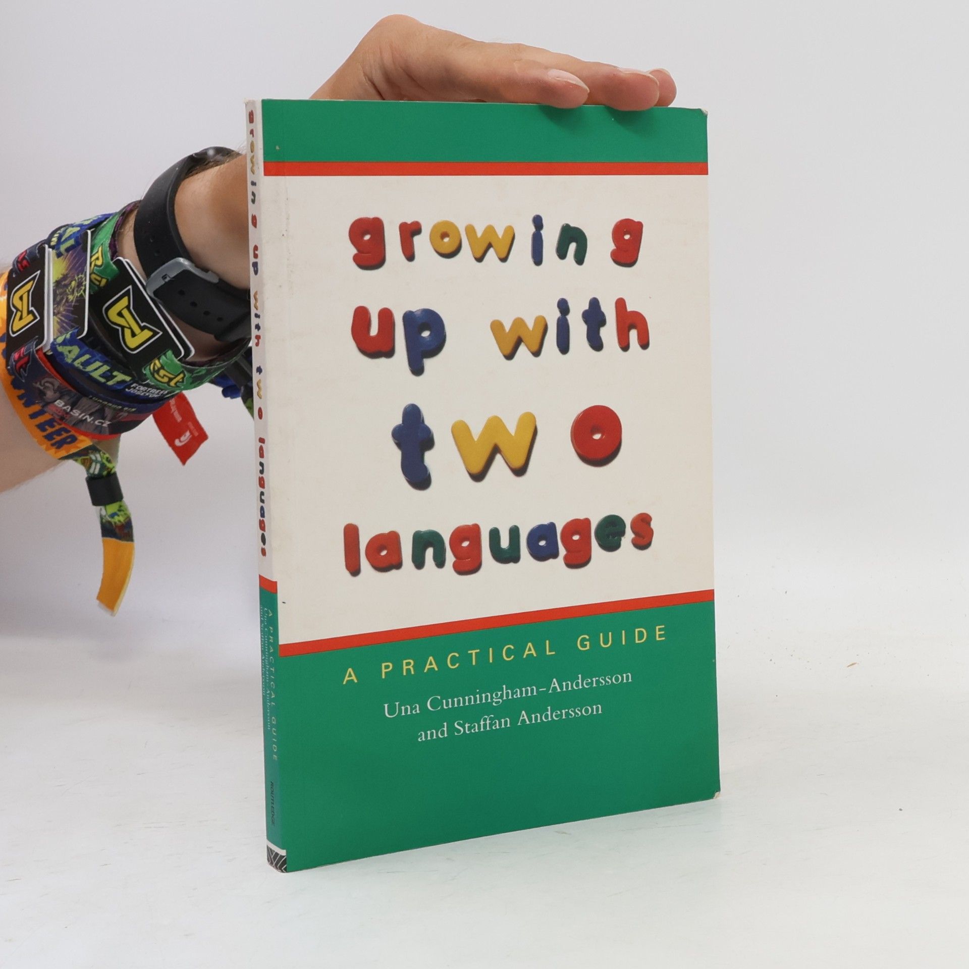 Staffan Andersson Growing Up with Two Languages : A Practical Guide