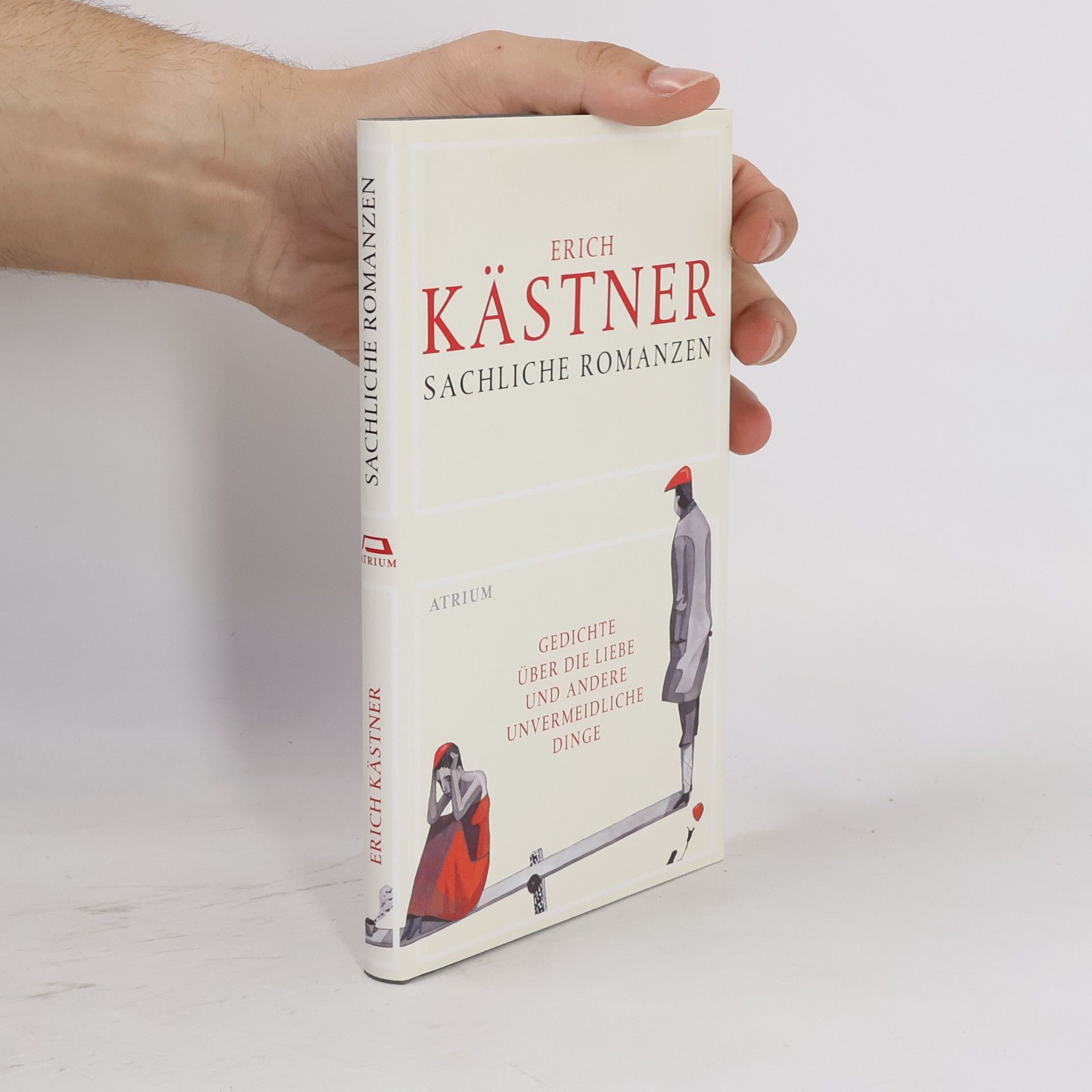 Erich Kästner Sachliche Romanzen