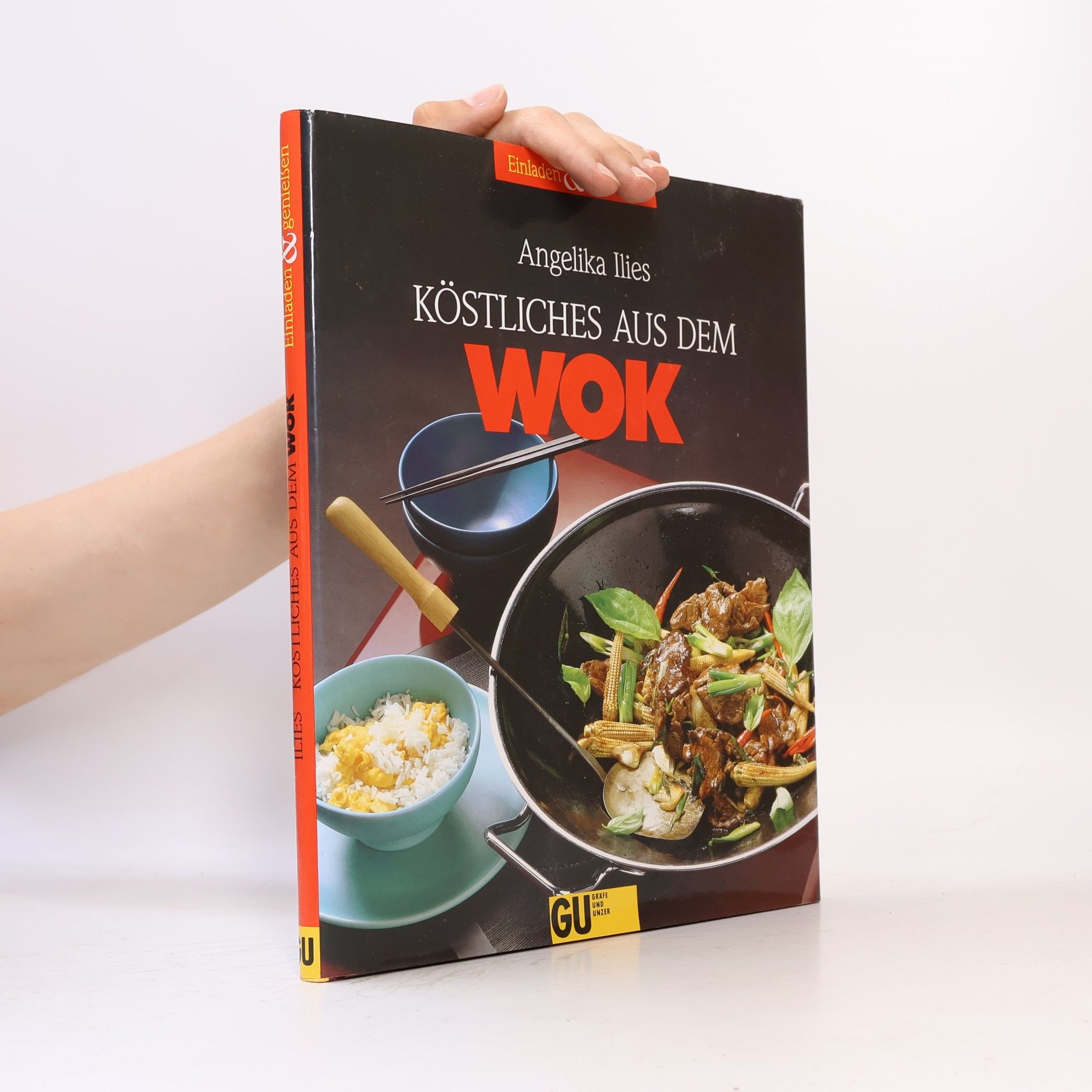 Angelika Ilies Köstliches aus dem Wok