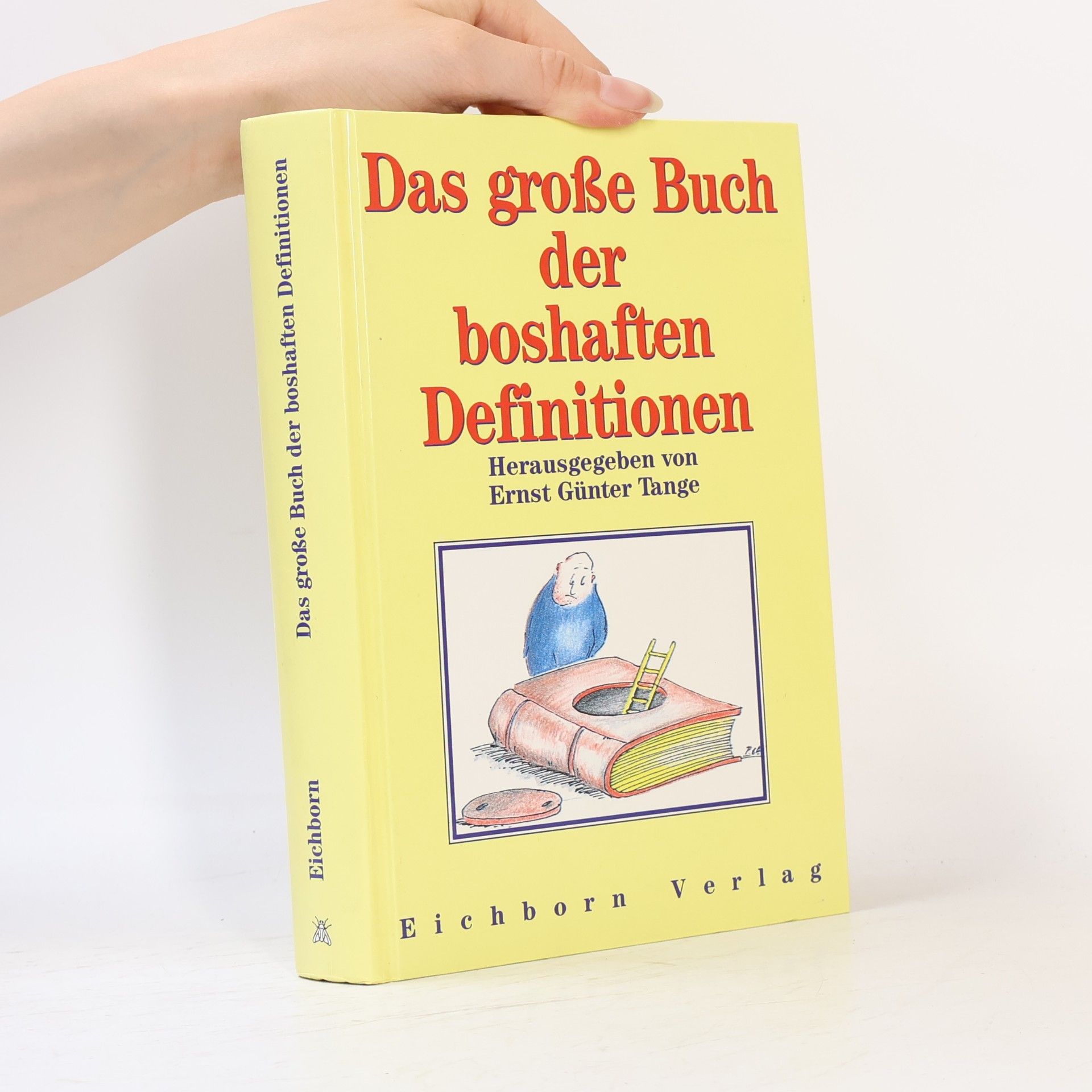 Ernst Günter Tange Das grosse Buch der boshaften Definitionen