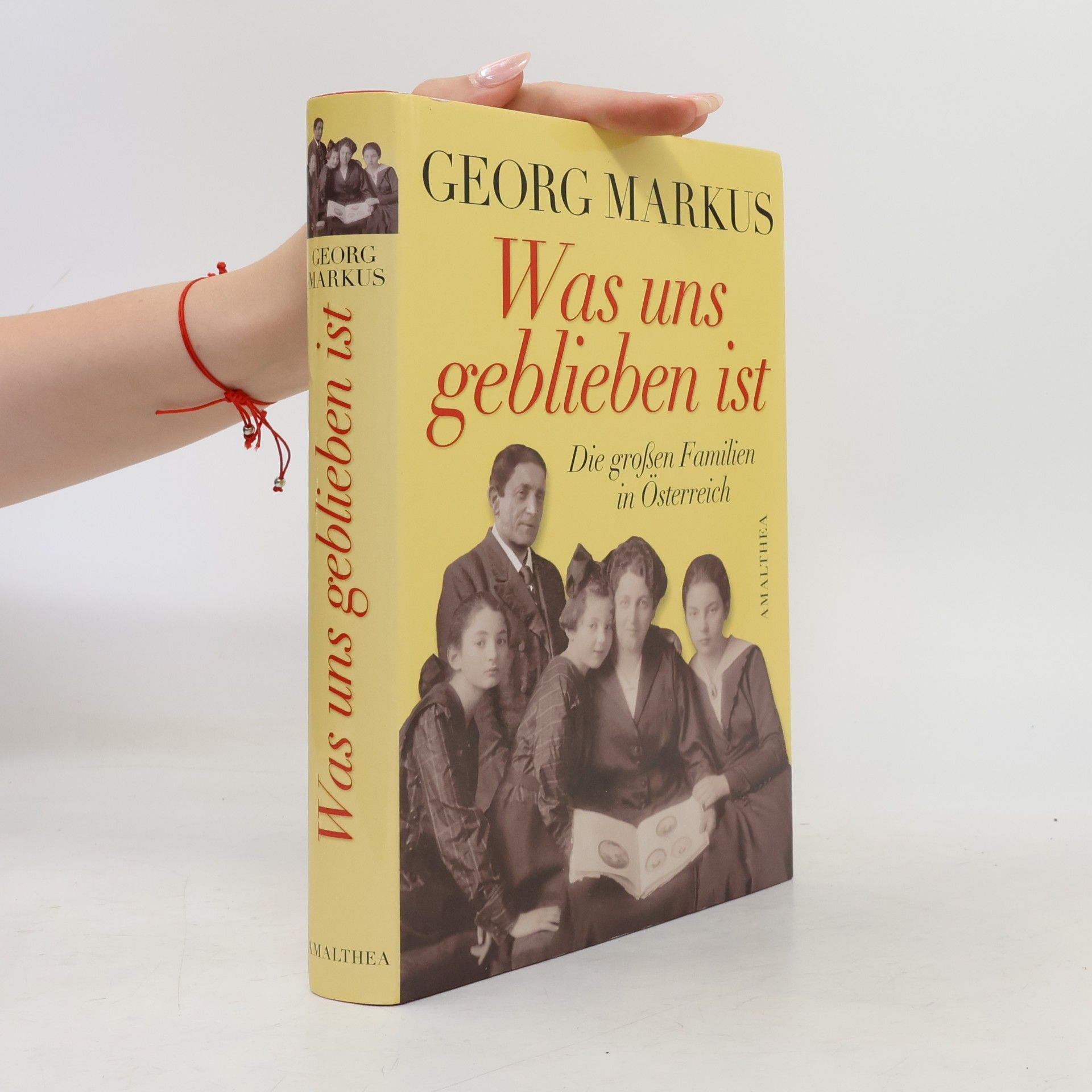 Was uns geblieben ist : das österreichische Familienbuch