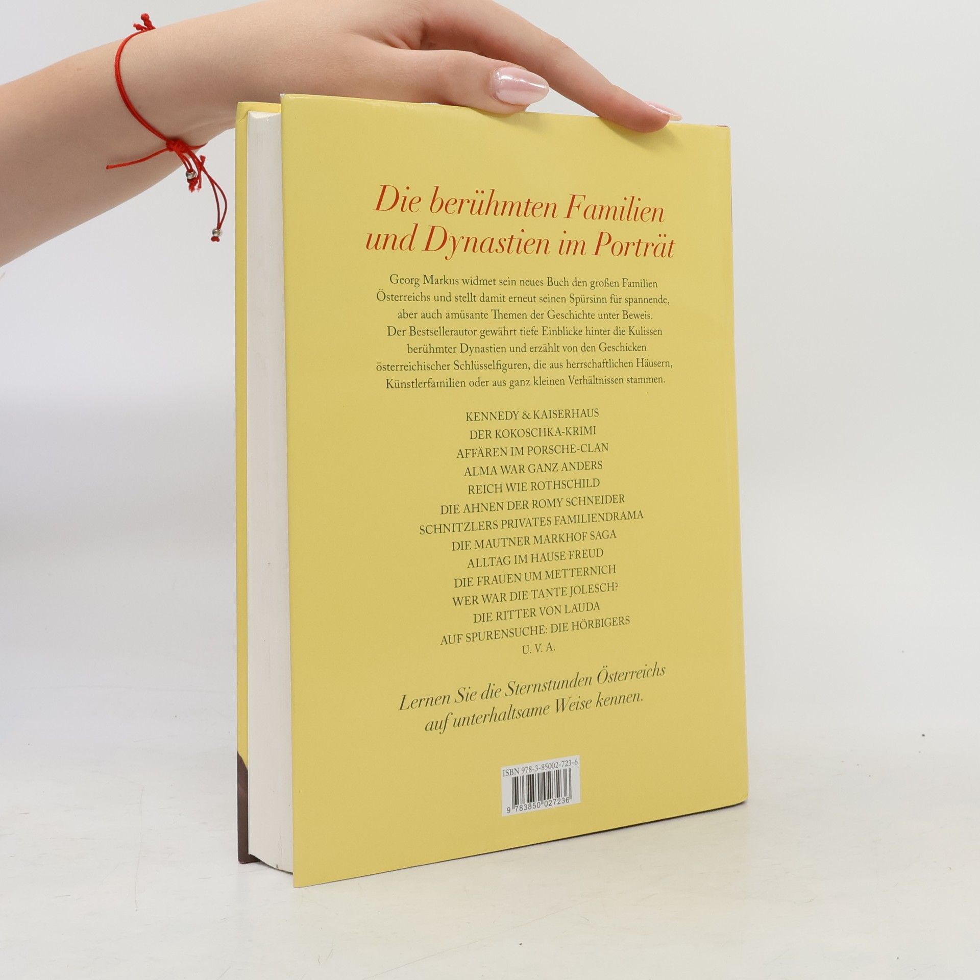 Georg Markus Was uns geblieben ist : das österreichische Familienbuch