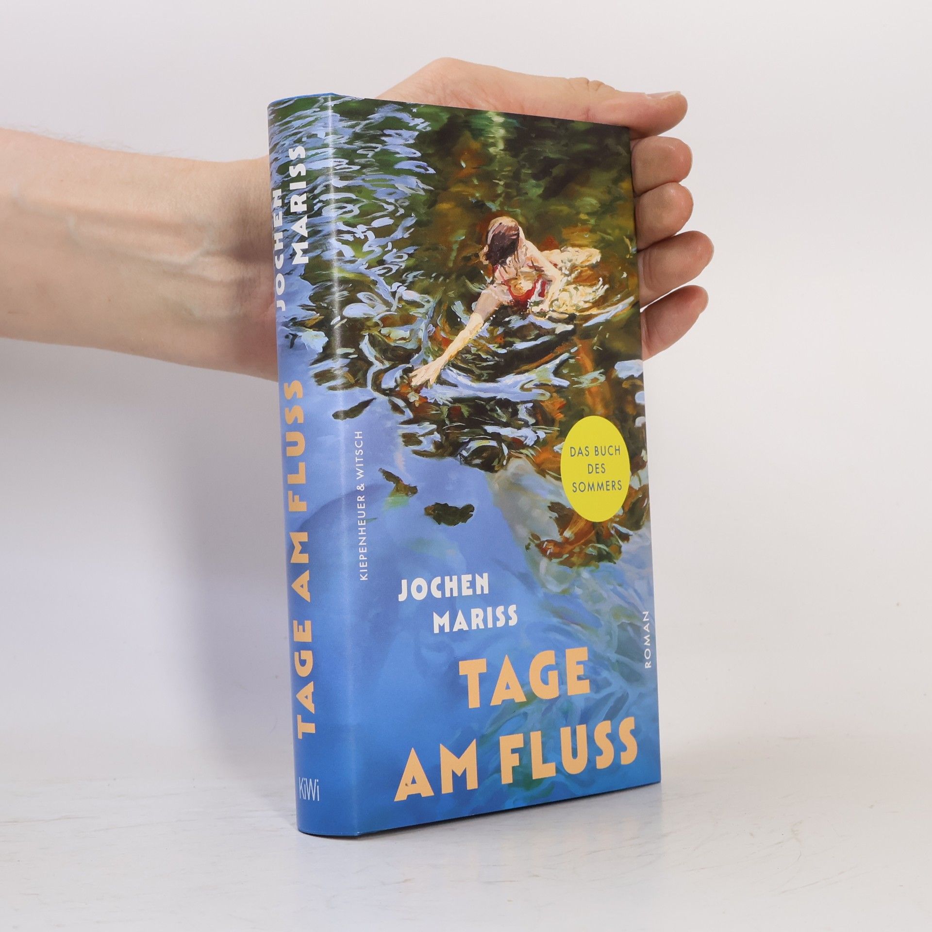 Jochen Mariss Tage am Fluss: Roman