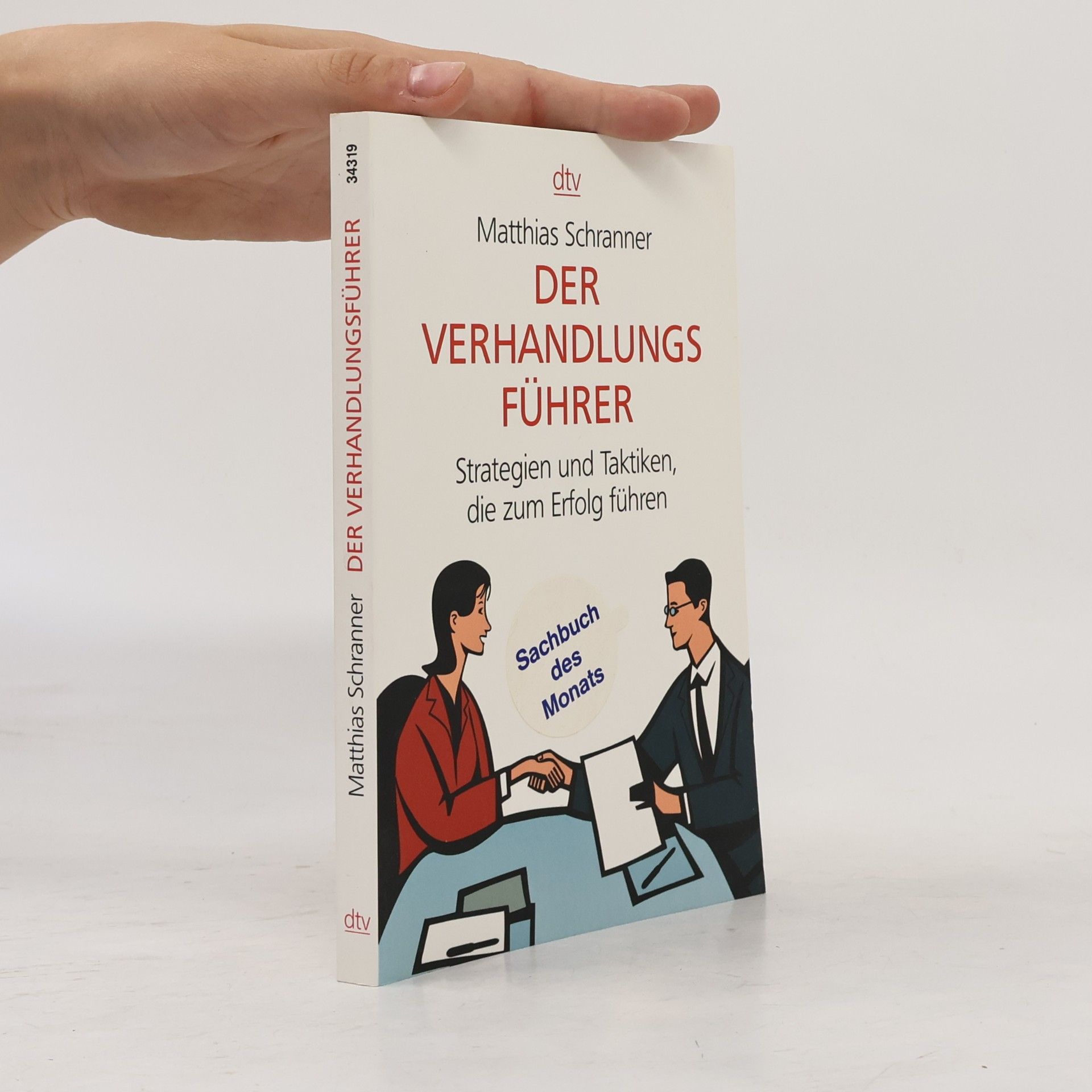 Matthias Schranner Der Verhandlungsführer