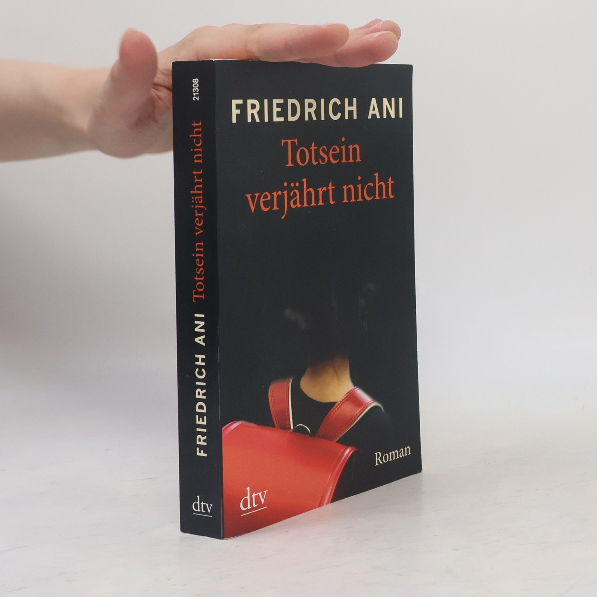 Friedrich Ani Totsein verjährt nicht