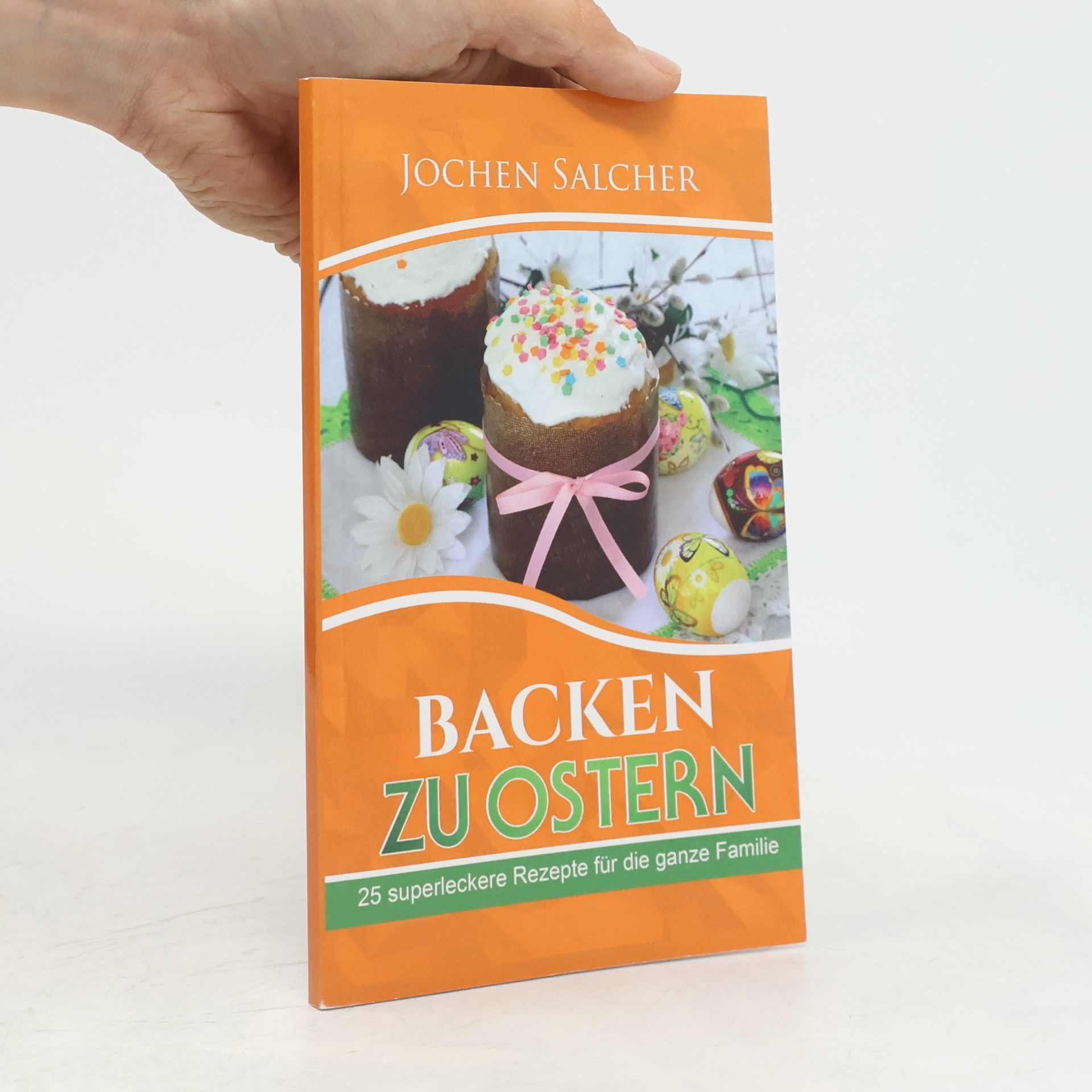 Jochen Salcher Backen zu Ostern