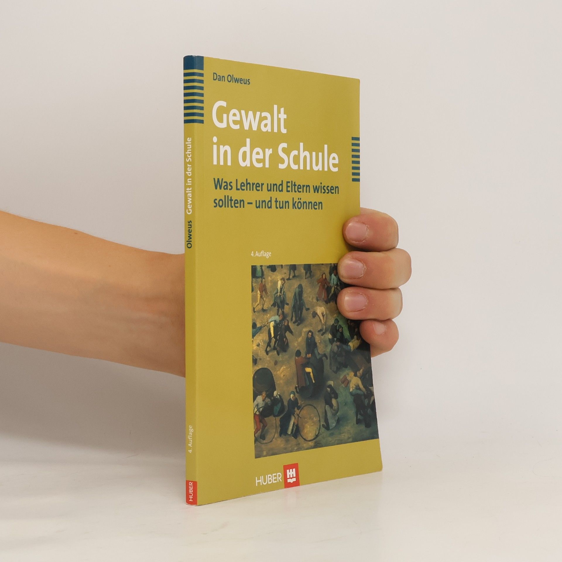 Dan Olweus Gewalt in der Schule