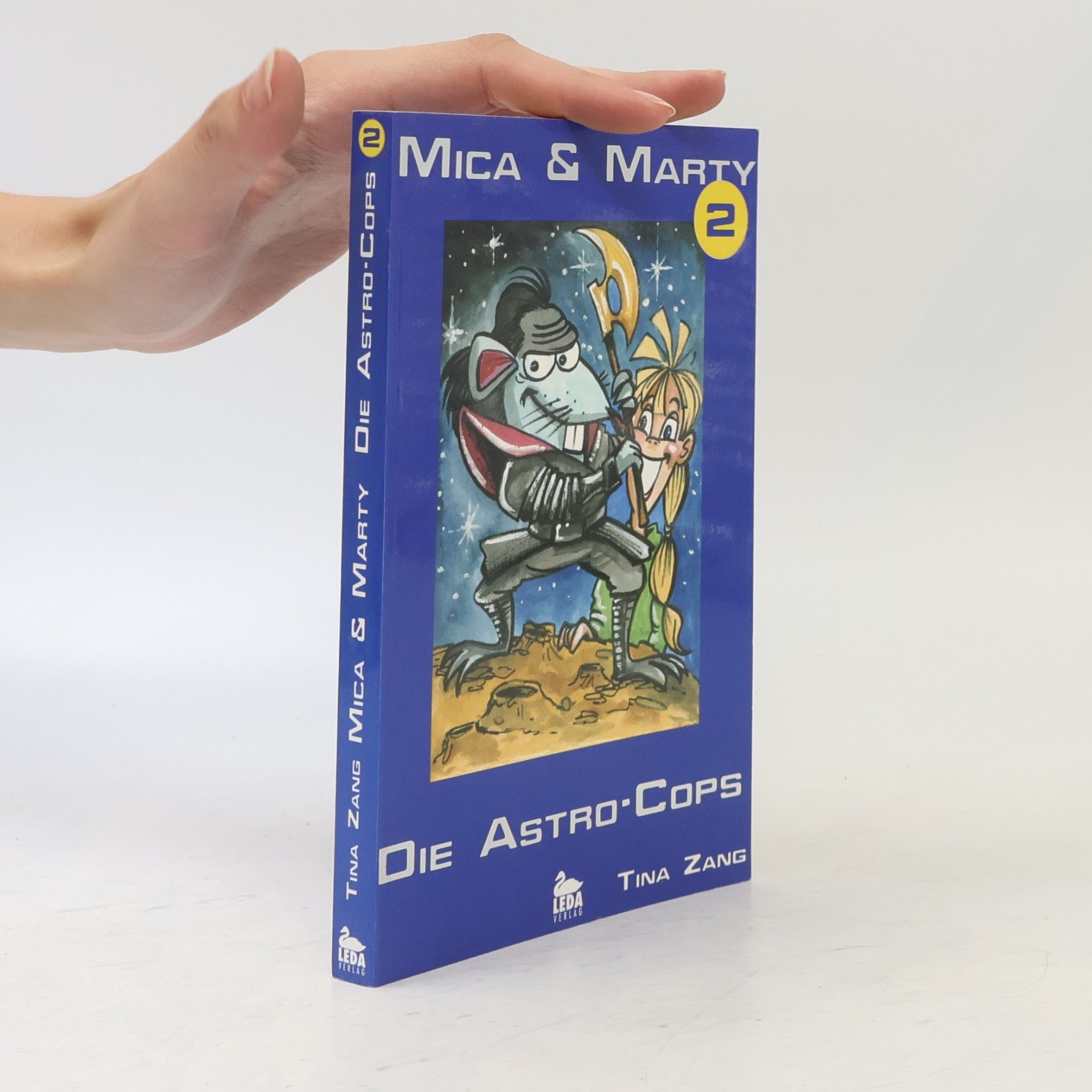 Mica & Marty 2. Die Astro-Cops