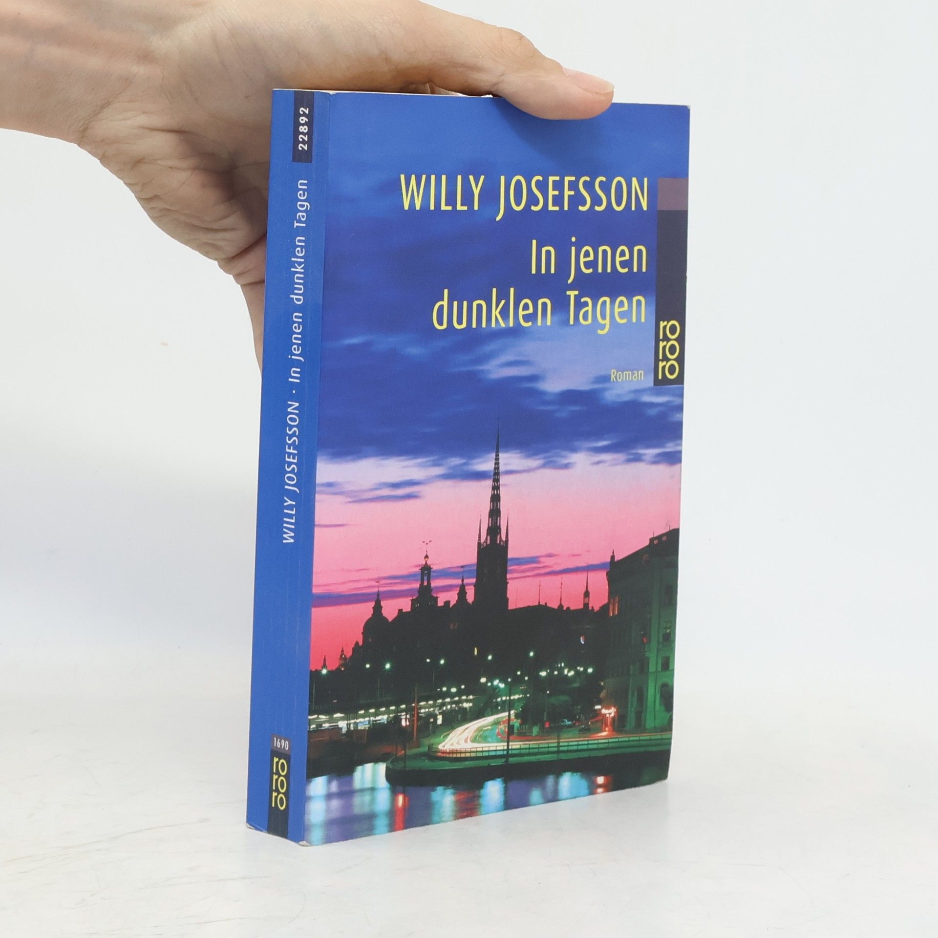 Willy Josefsson In jenen dunklen Tagen