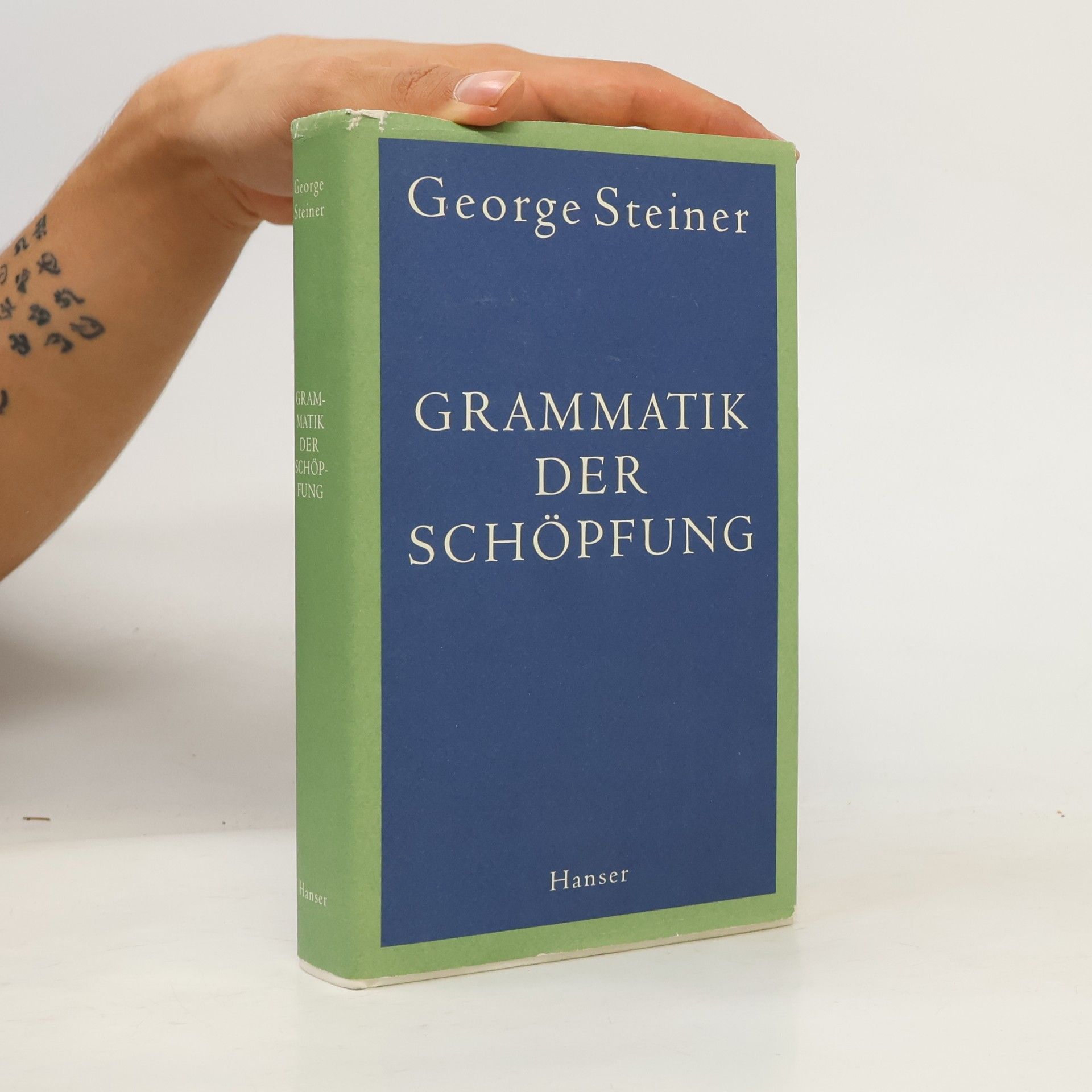 George Steiner Grammatik der Schöpfung