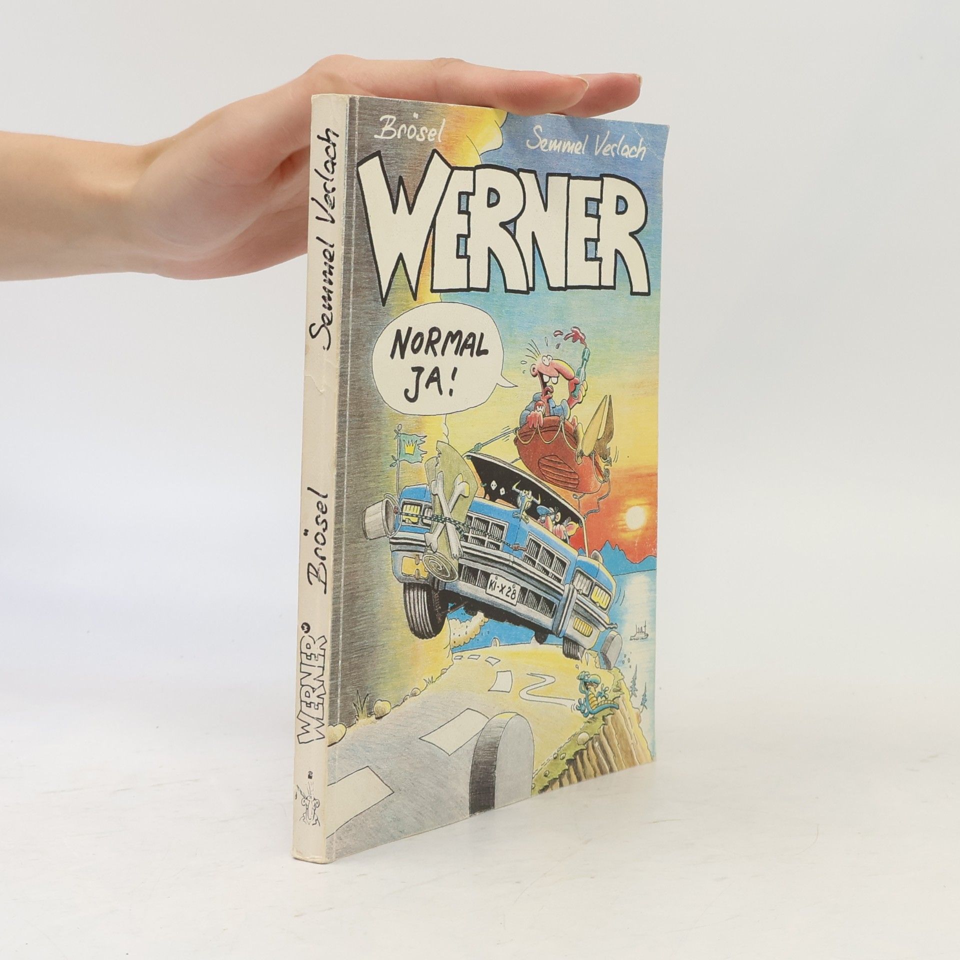 Brösel Werner, normal ja!