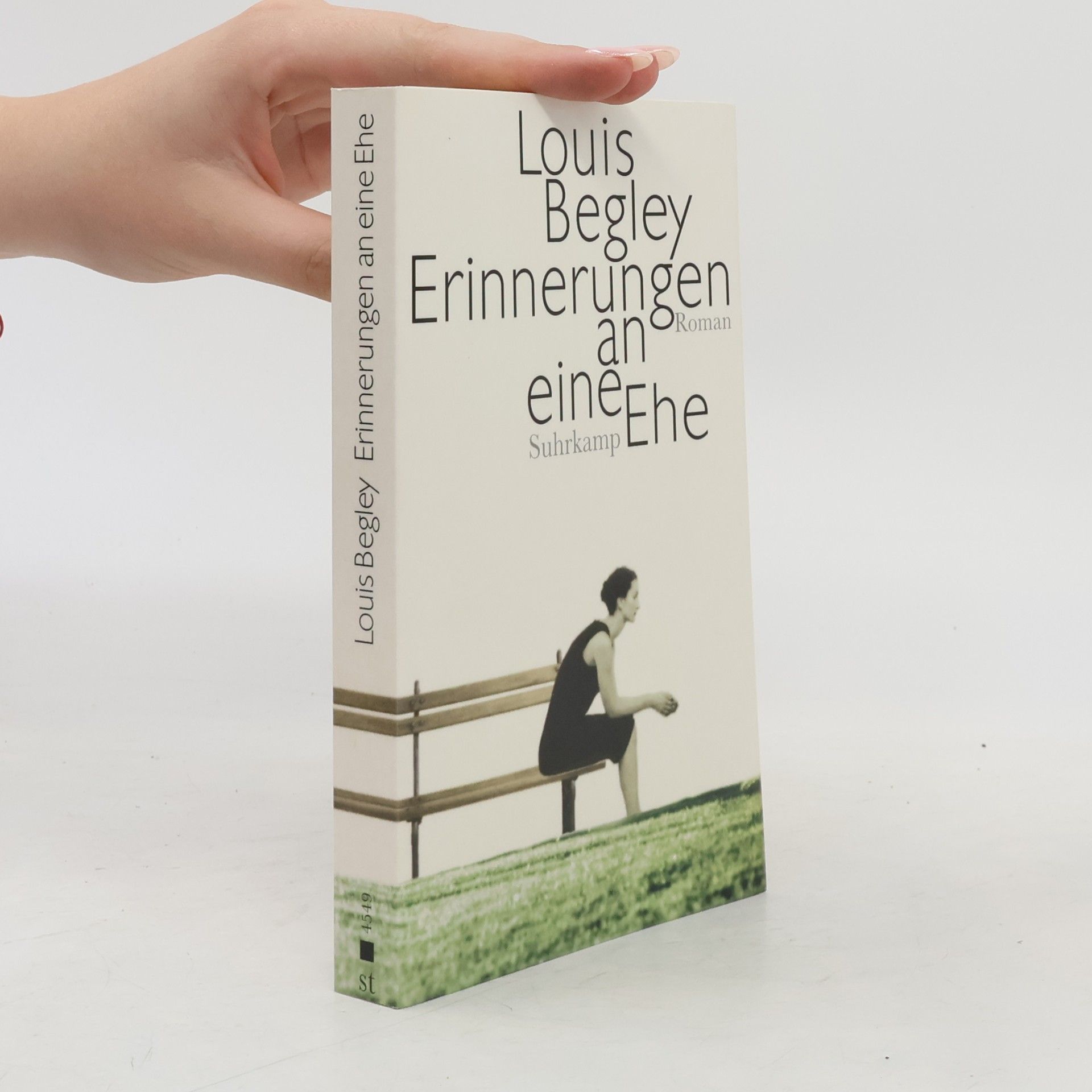Louis Begley Suhrkamp Taschenbuch: Erinnerungen an eine Ehe