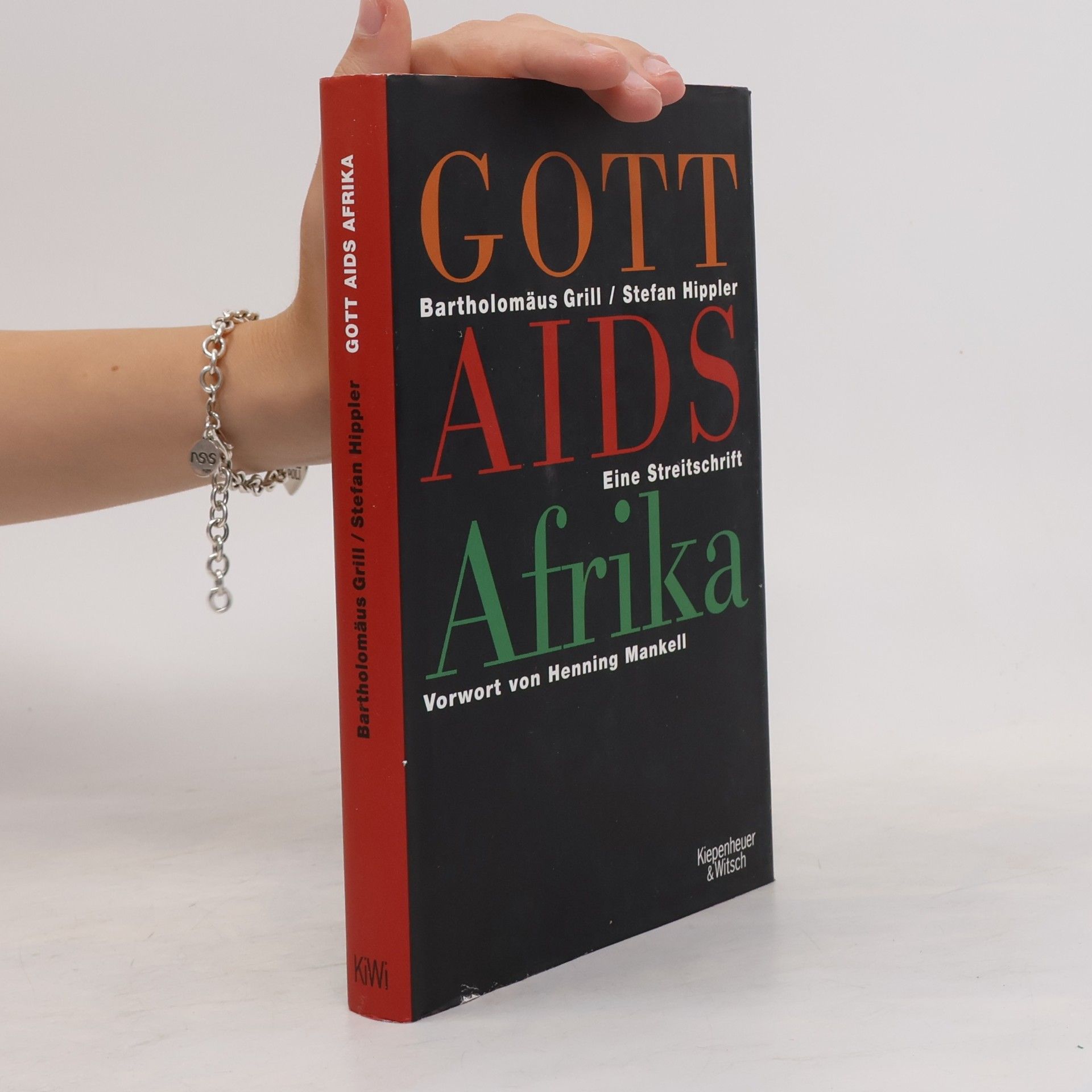 Bartholomäus Grill Gott, AIDS, Afrika
