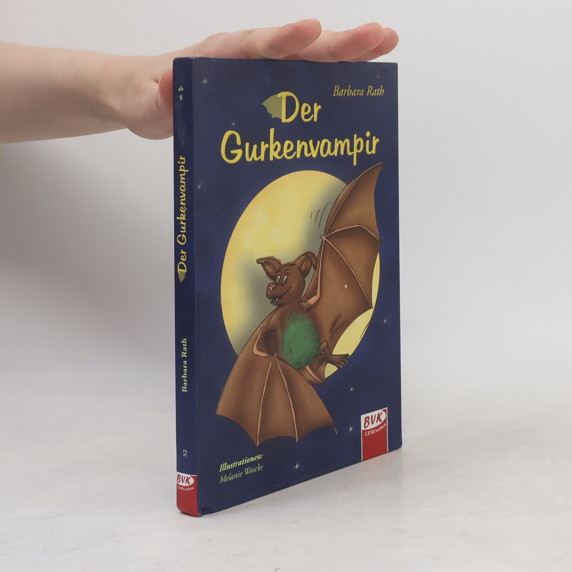 Barbara Rath Der Gurkenvampir